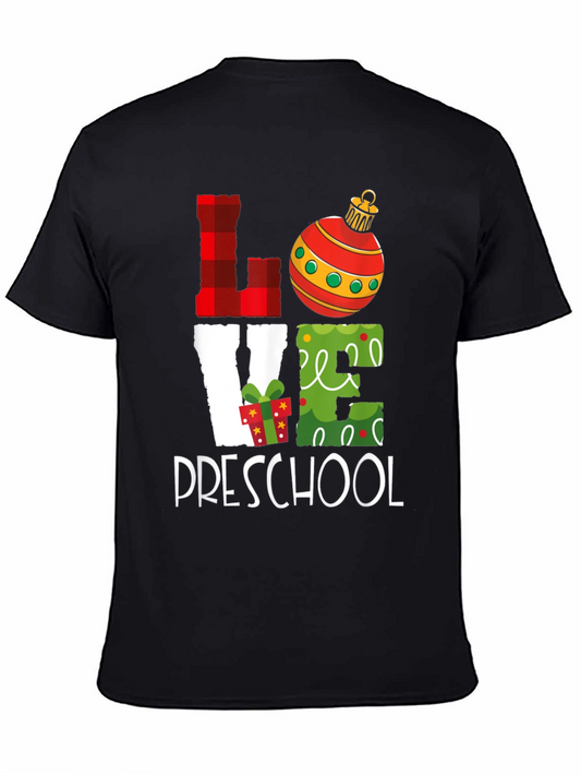Love Preschool Christmas T-Shirt - Holiday Teacher Gift