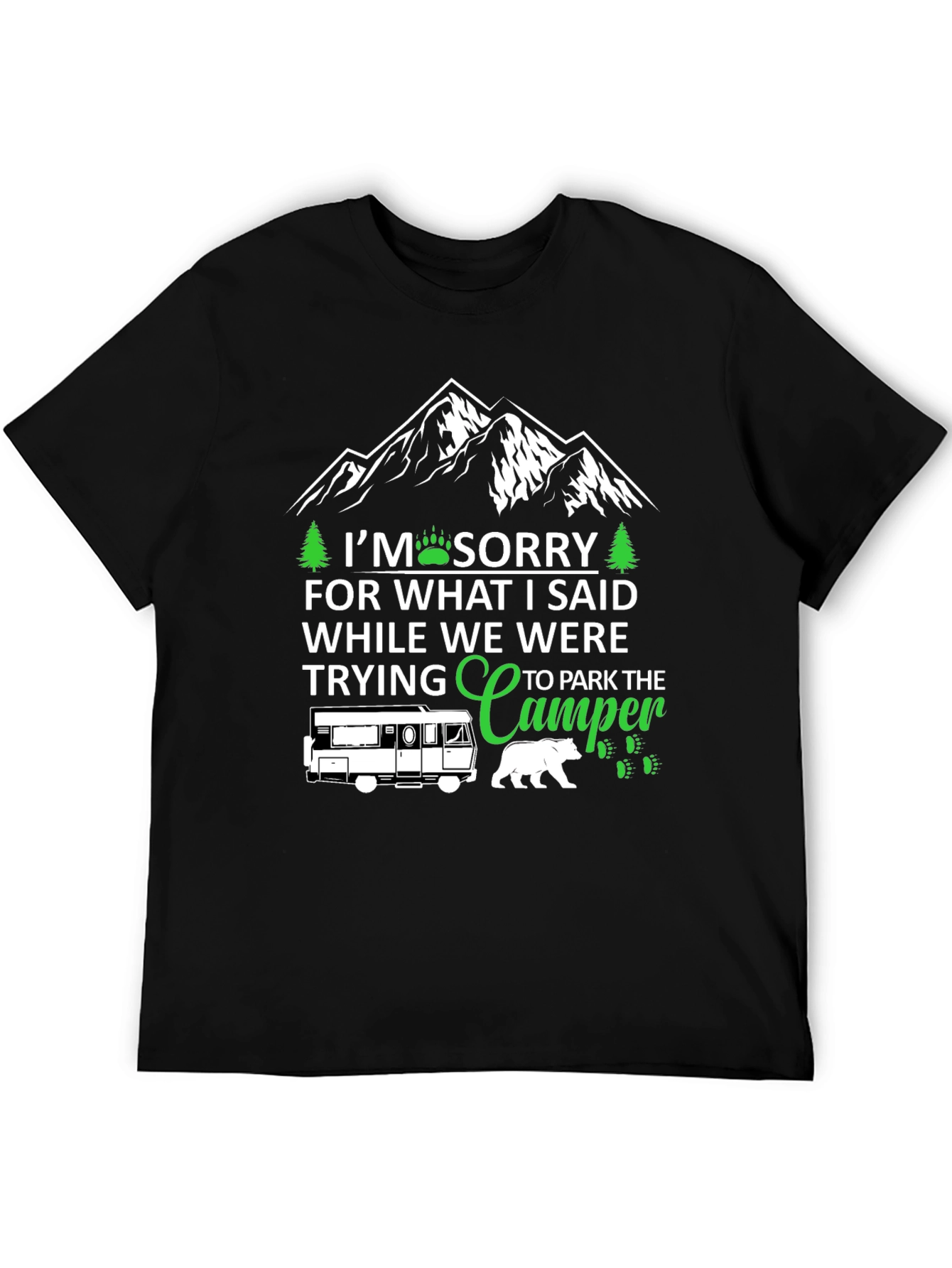 Sorry While Parking Camper T-Shirt