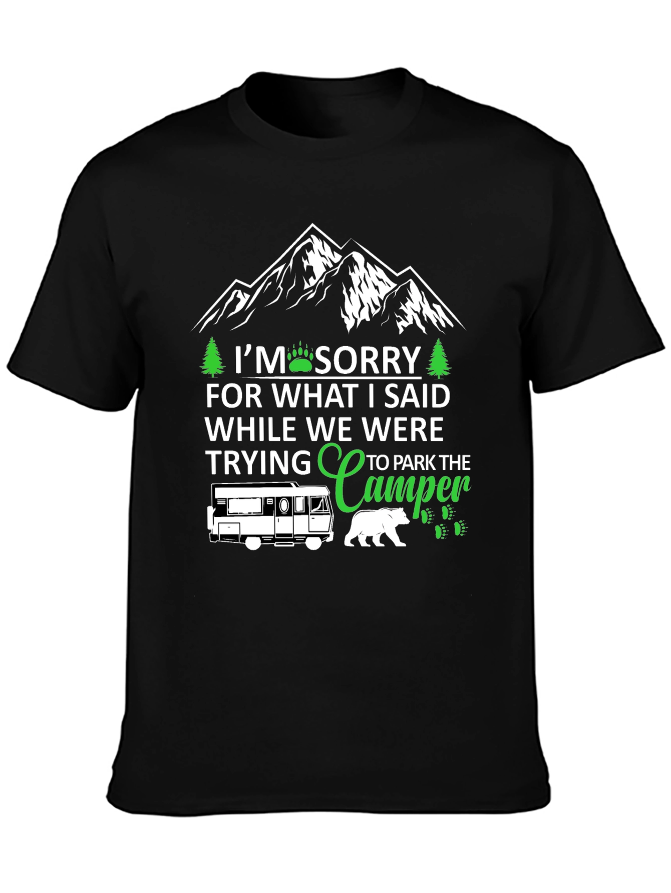 Sorry While Parking Camper T-Shirt