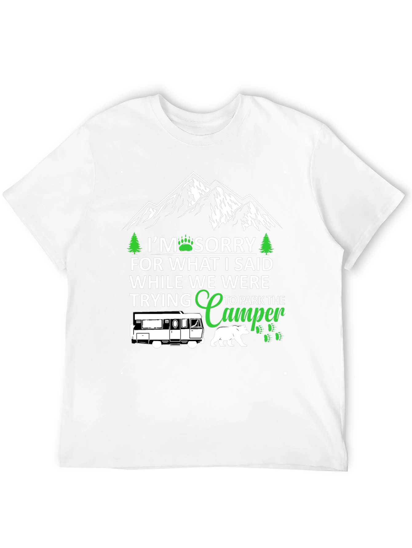Sorry While Parking Camper T-Shirt
