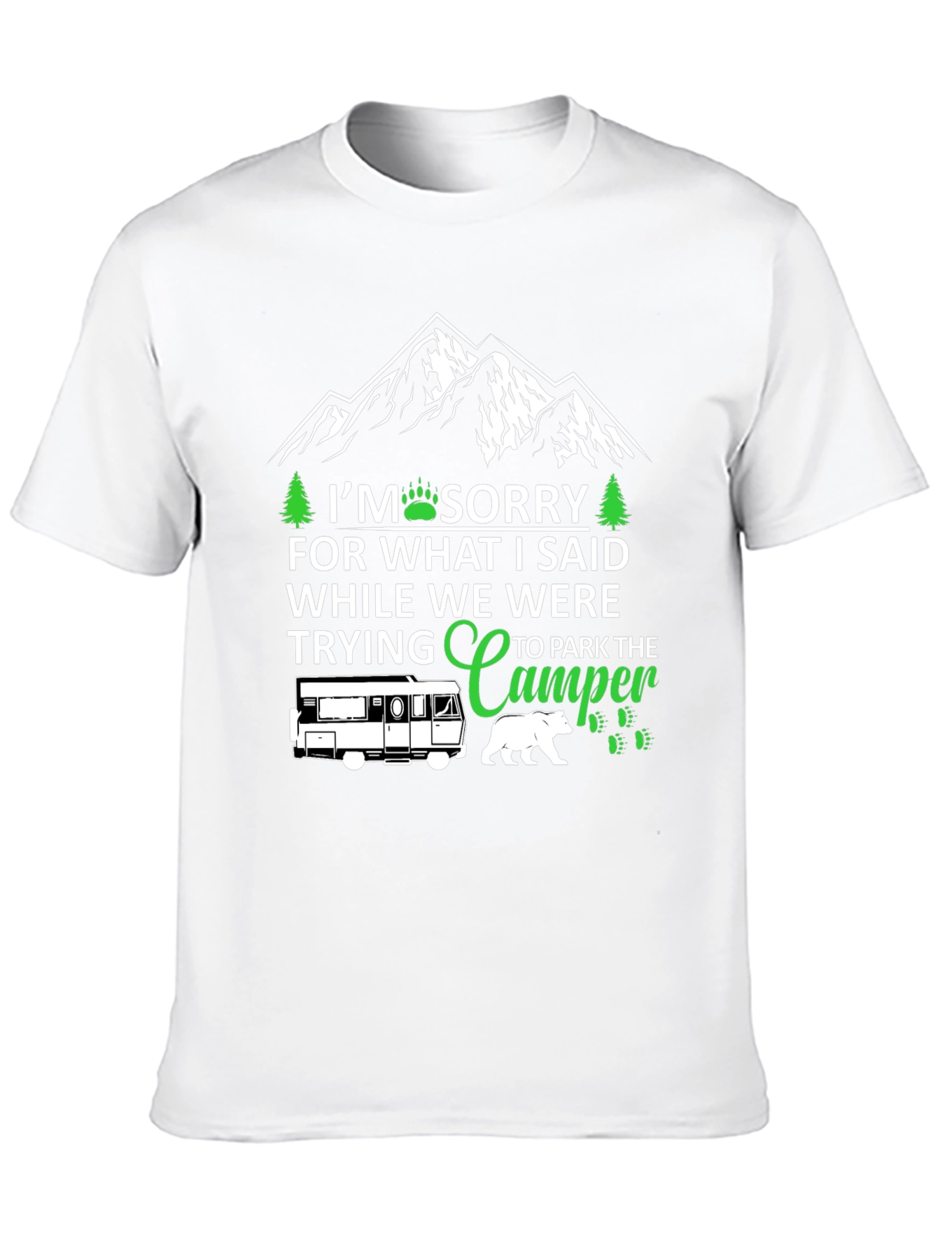 Sorry While Parking Camper T-Shirt