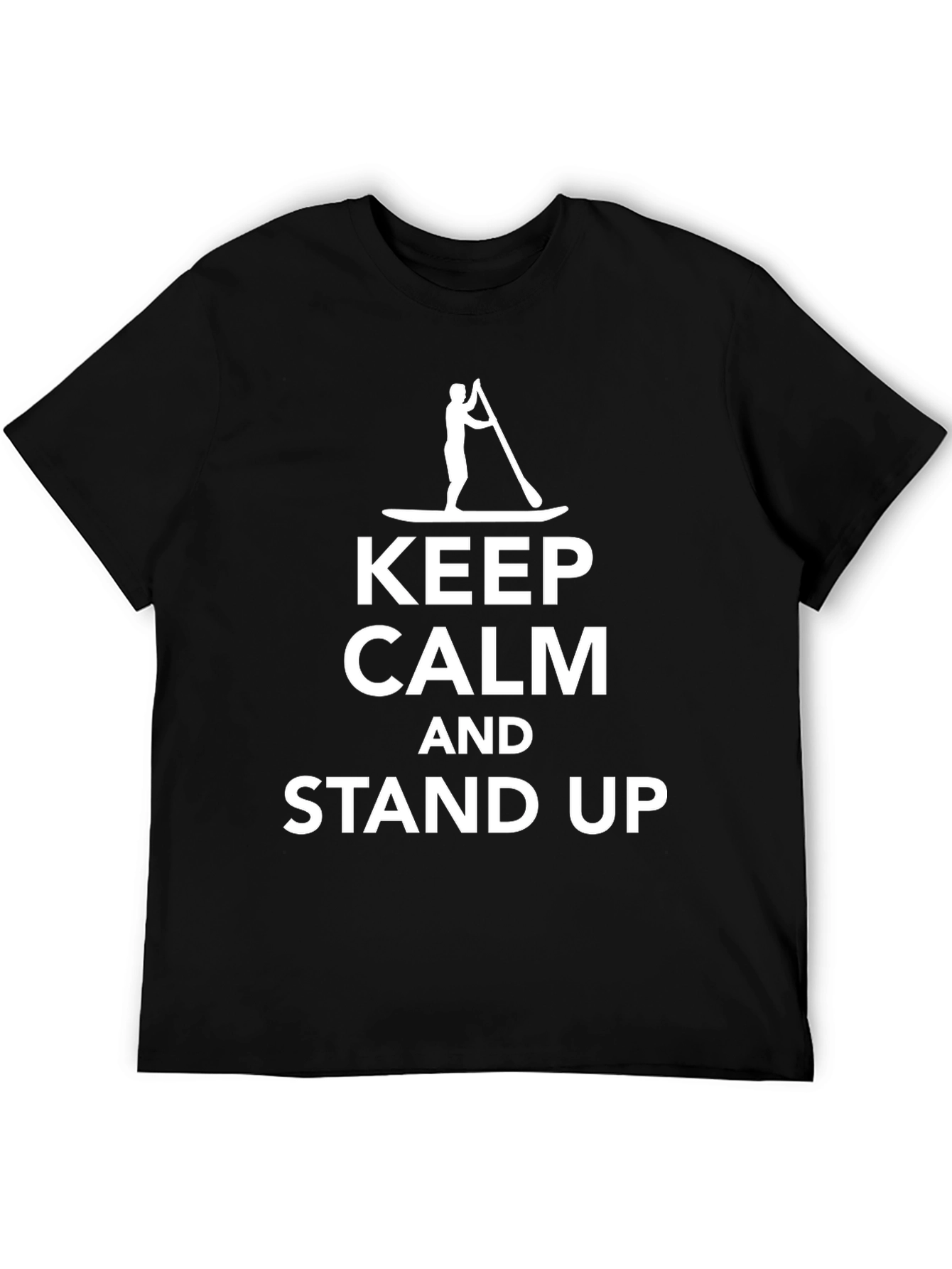 Keep Calm Stand Up Paddle Boarding T-Shirt