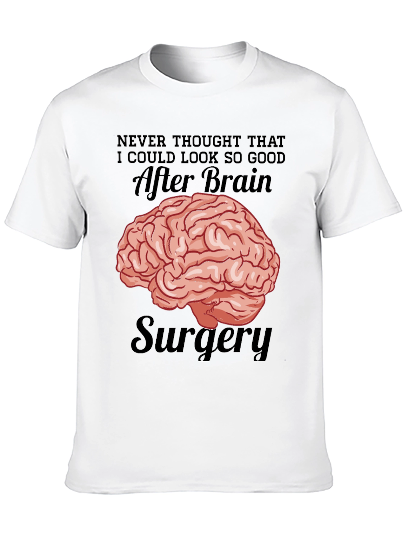 Brain Surgery Humor T-Shirt