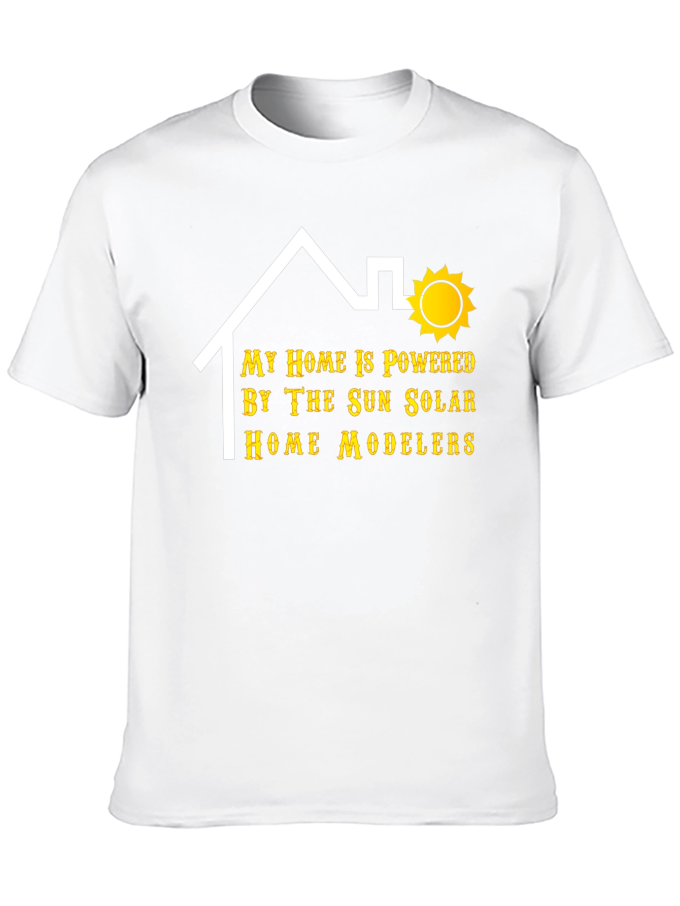 Solar Powered Home T-Shirt