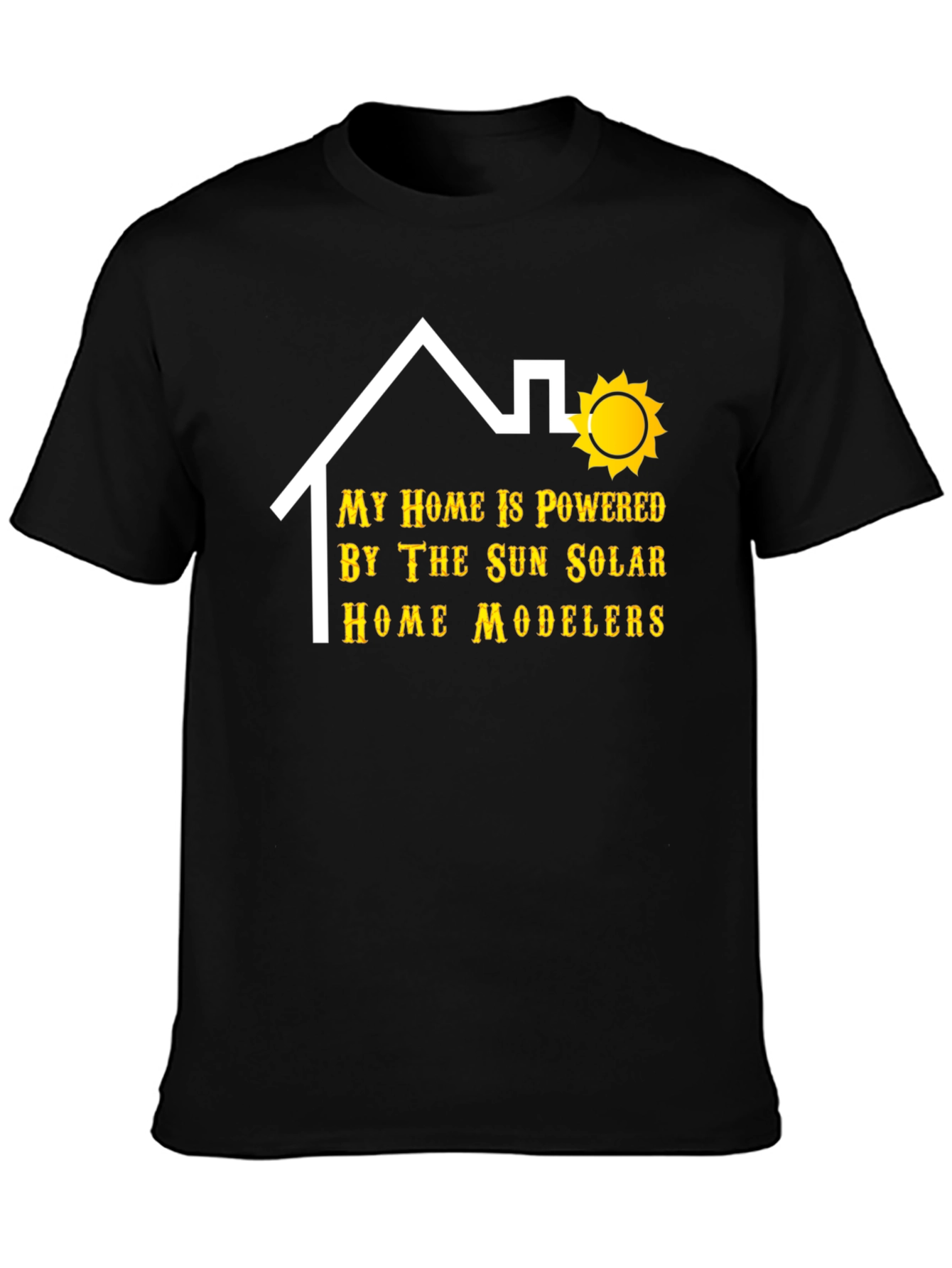 Solar Powered Home T-Shirt