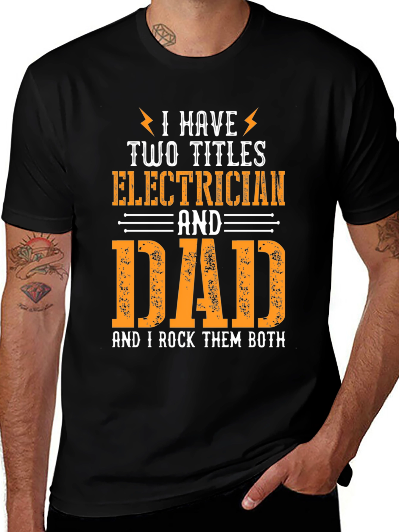 Electrician Dad T-Shirt - I Rock Them Both