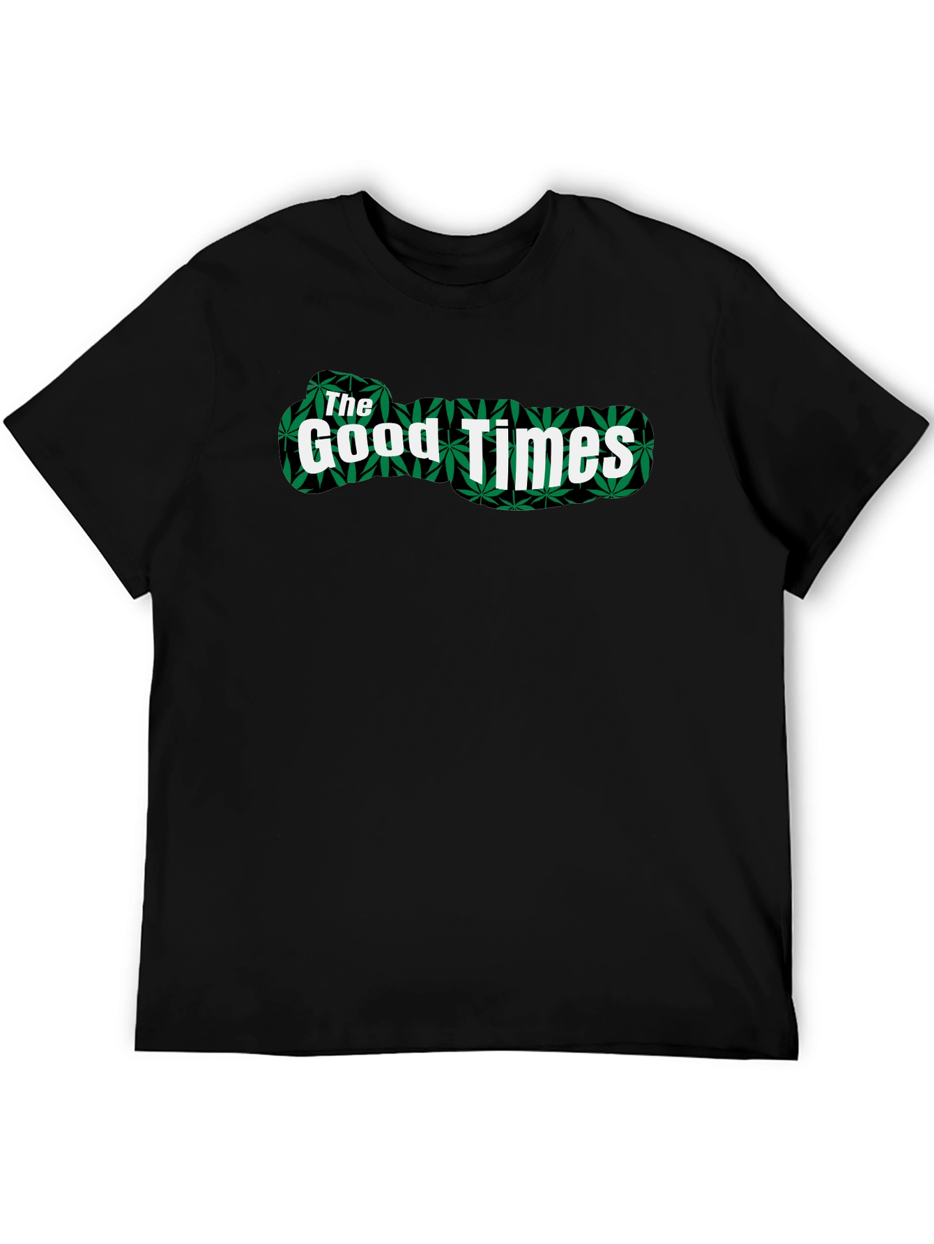 The Good Times Graphic Tee - Marijuana Leaf Print