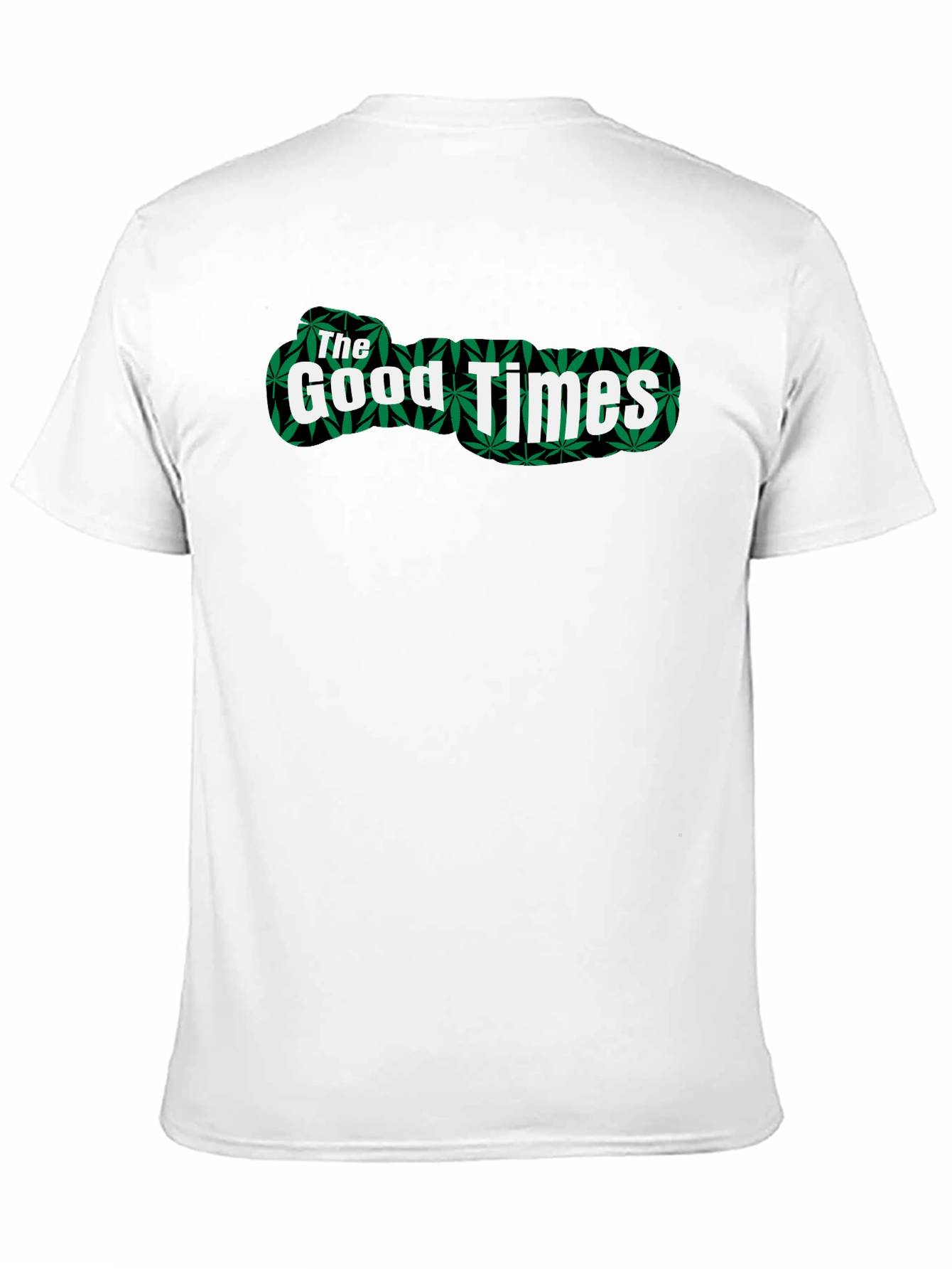 The Good Times Graphic Tee - Marijuana Leaf Print