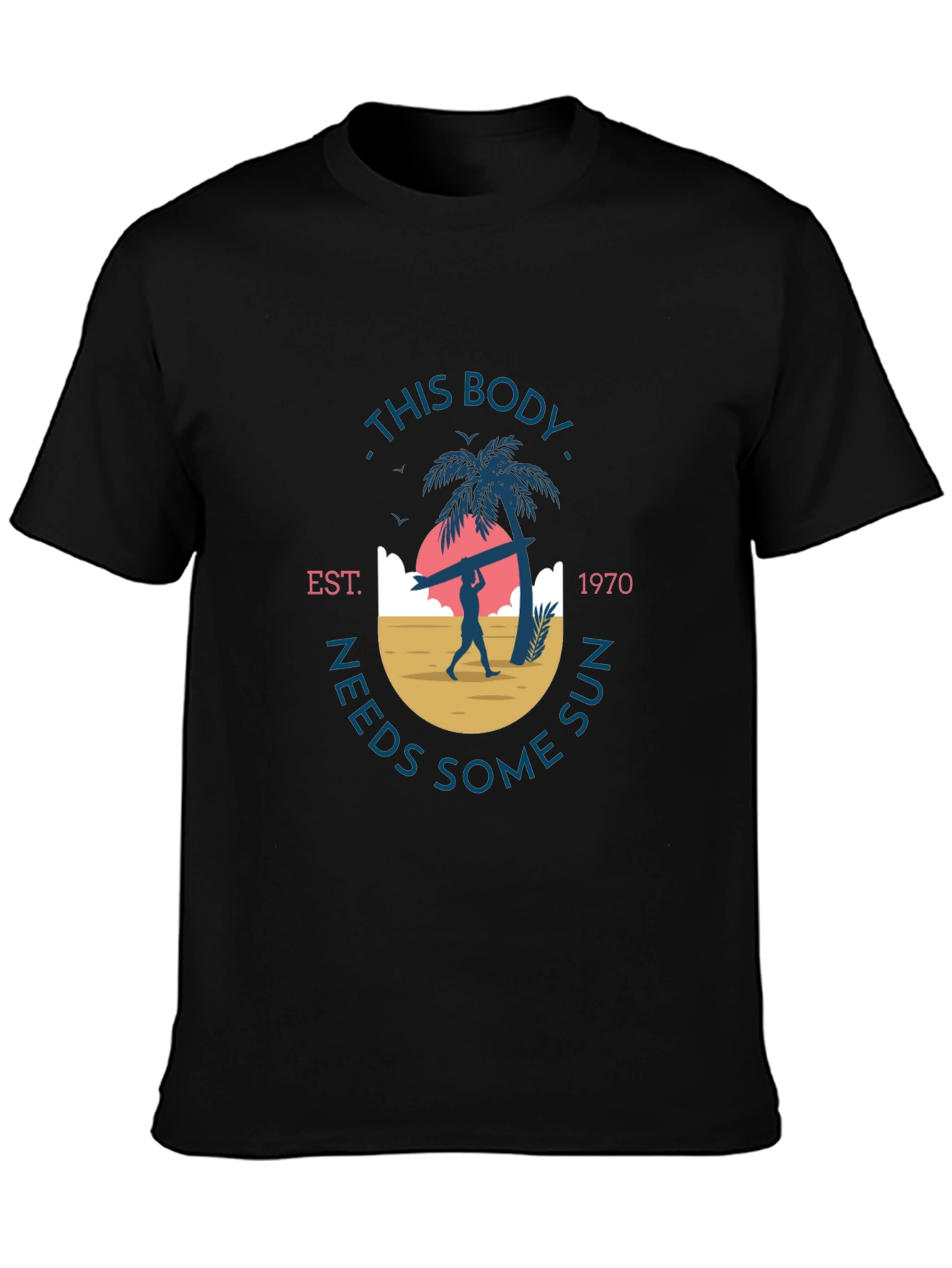 This Body Needs Sun T-Shirt