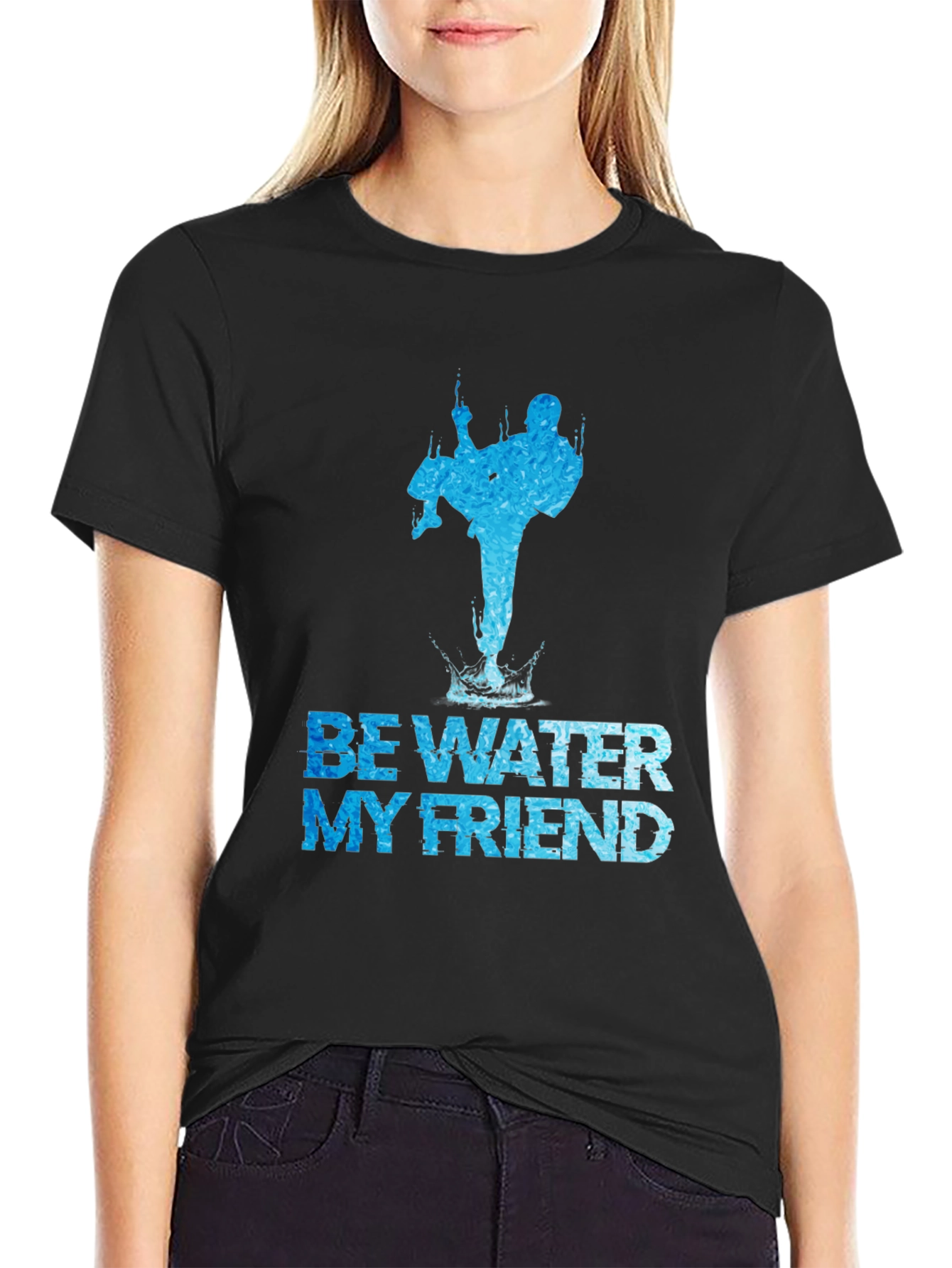 Be Water My Friend Martial Arts Graphic Tee