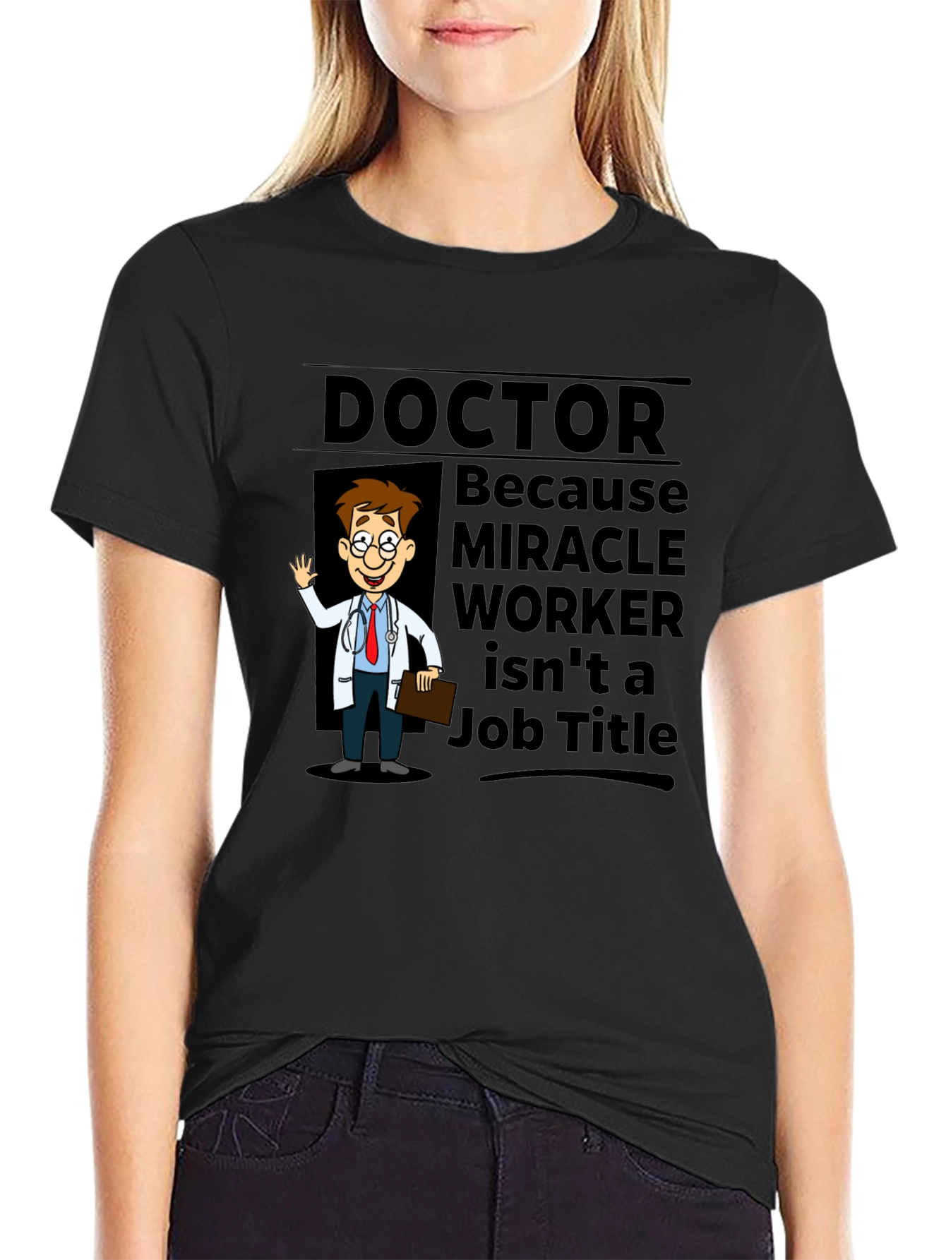Doctor Miracle Worker T-Shirt
