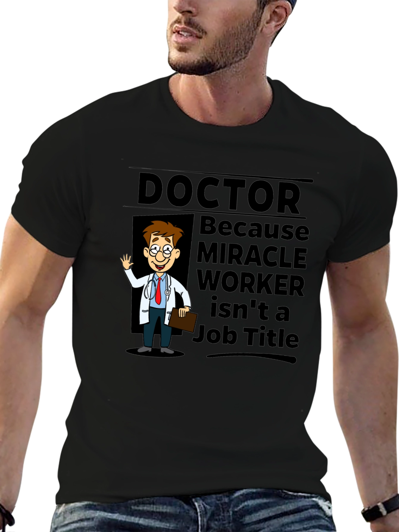Doctor Miracle Worker T-Shirt