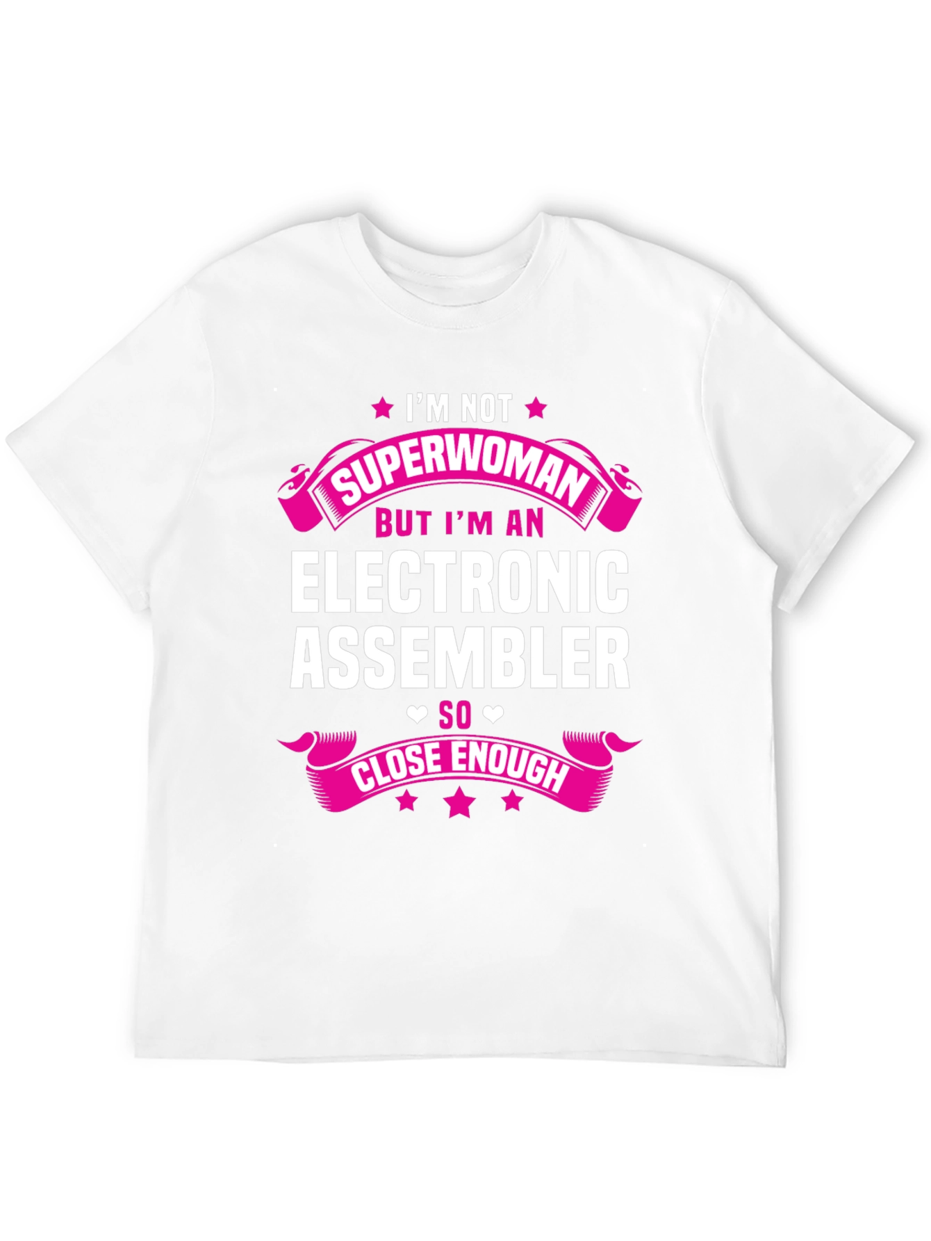 Electronic Assembler Funny T-Shirt - Im Not Superwoman