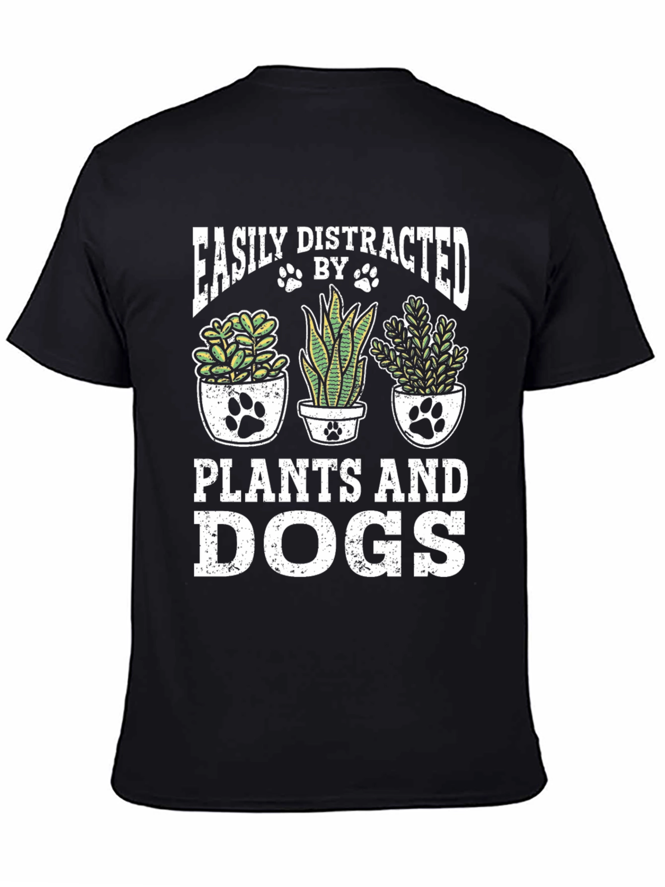 Easily Distracted by Plants and Dogs T-Shirt