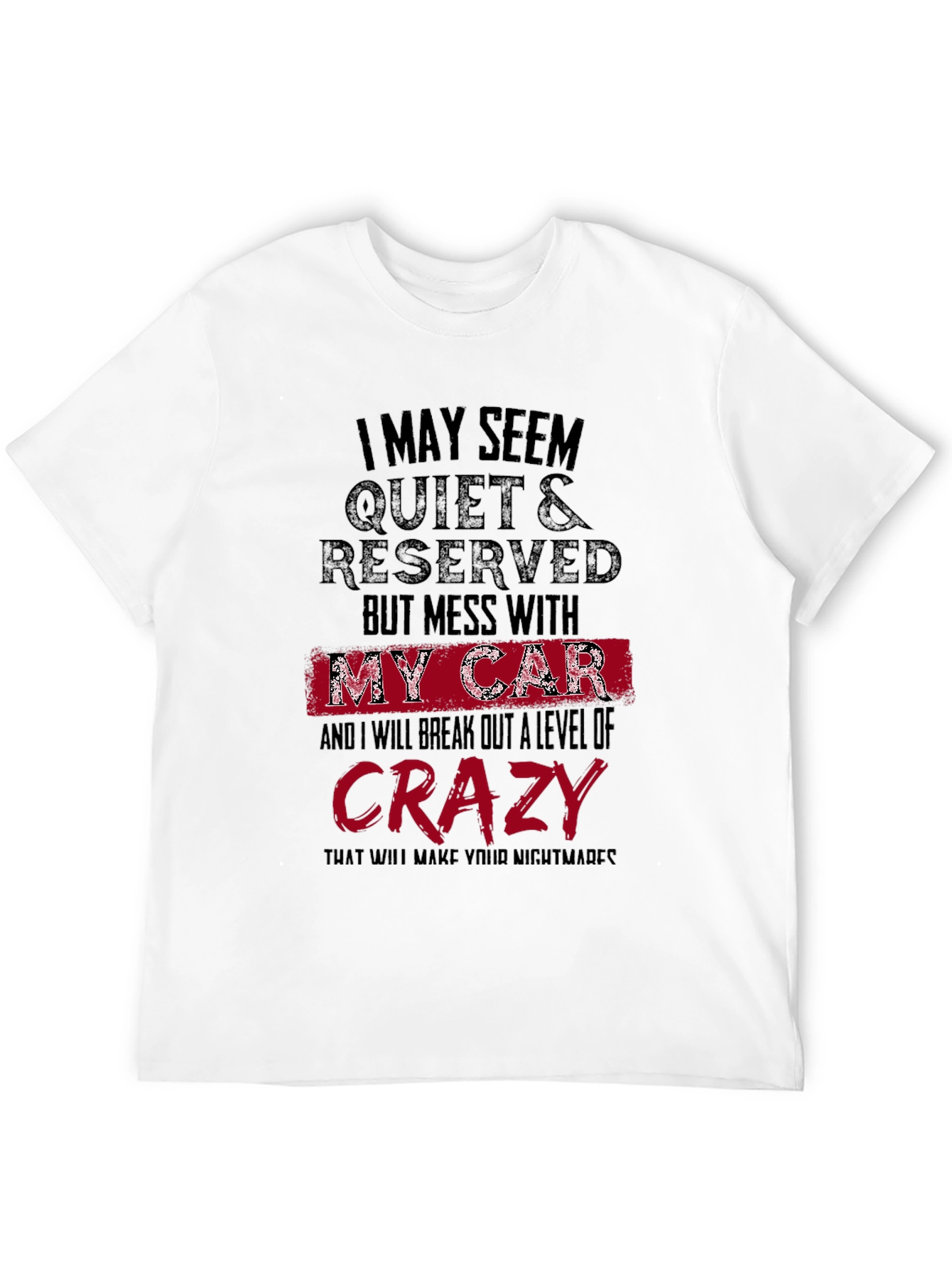 Quiet & Reserved Car Lovers T-Shirt
