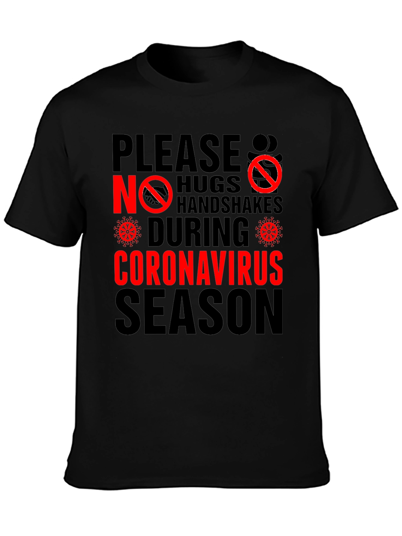 No Hugs No Handshakes T-Shirt