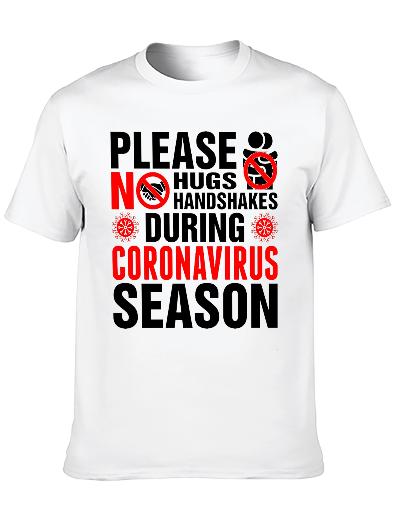 No Hugs No Handshakes T-Shirt