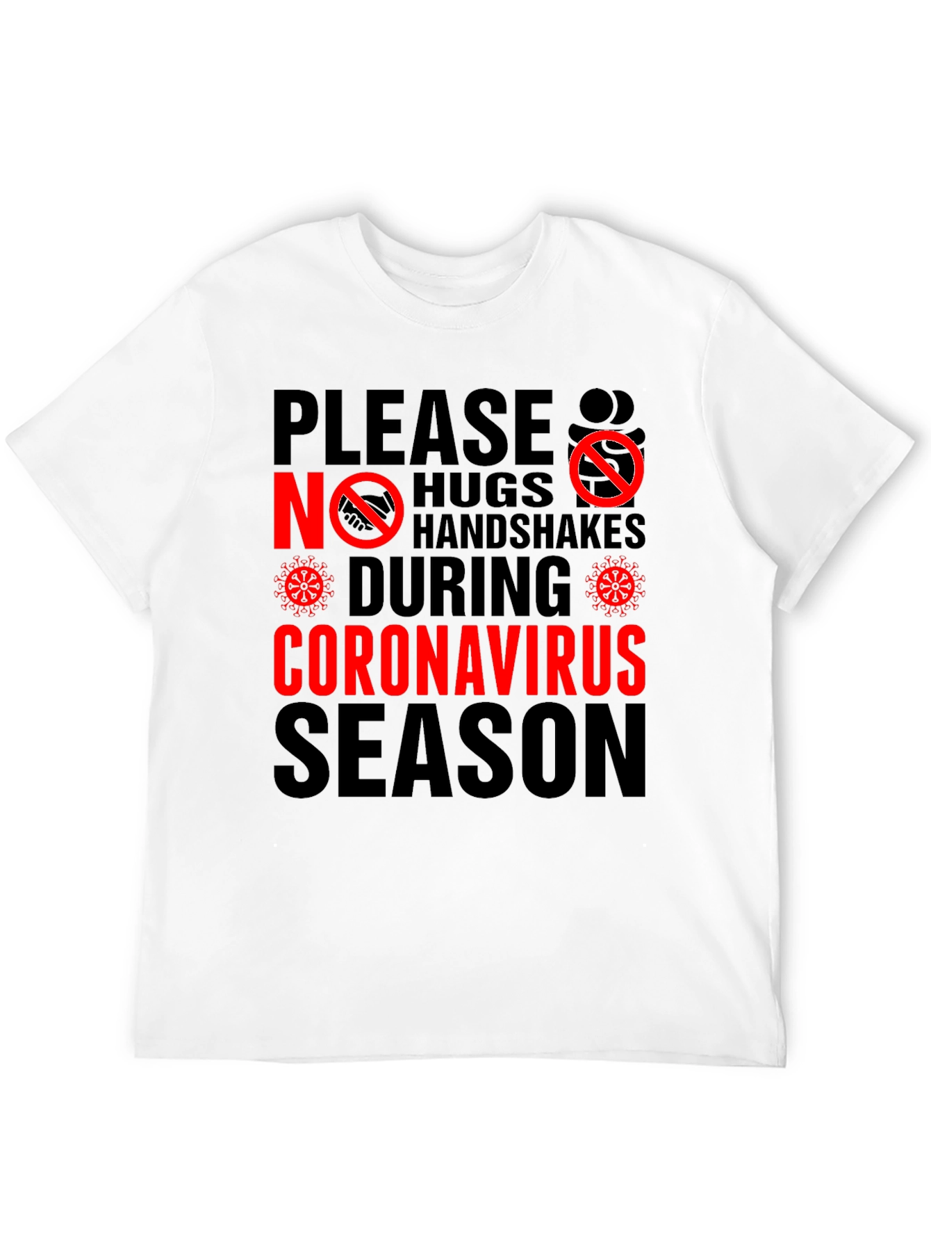 No Hugs No Handshakes T-Shirt