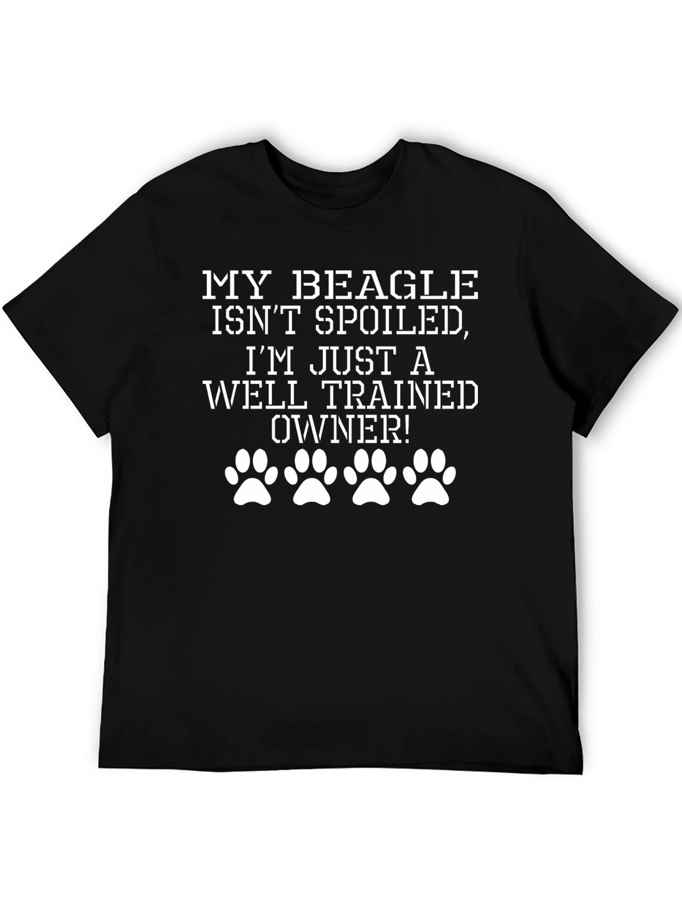 Funny Beagle Owner T-Shirt - Well Trained