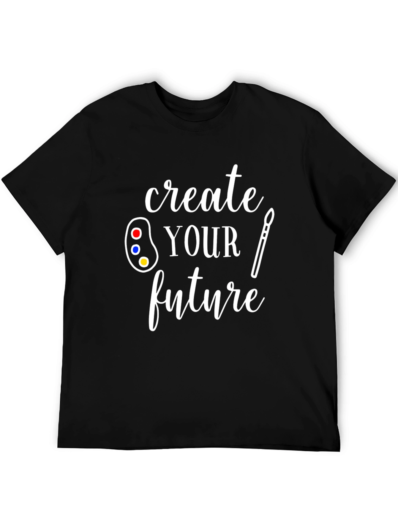 Create Your Future Artist T-Shirt - Black