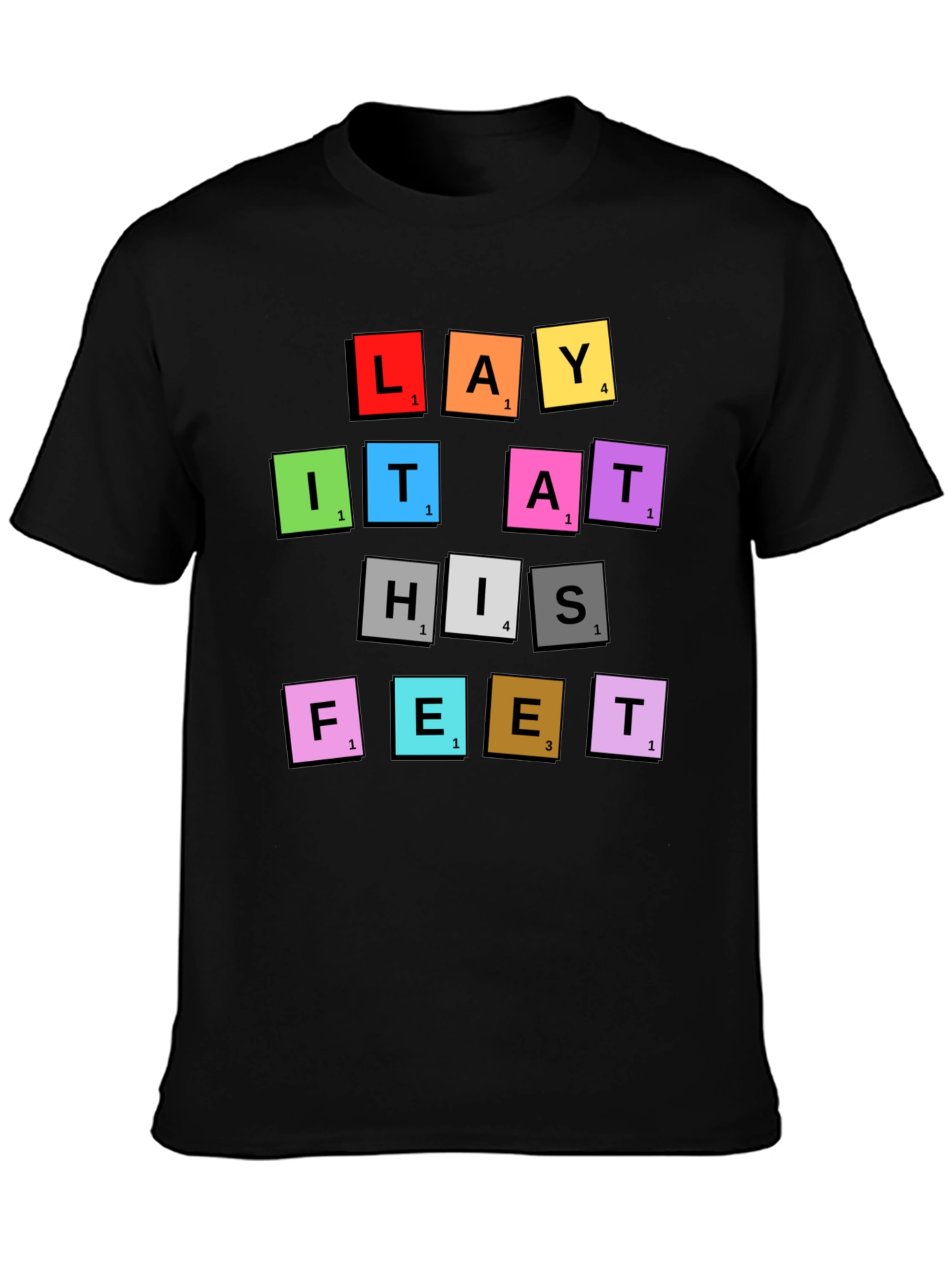 Lay It At His Feet T-Shirt