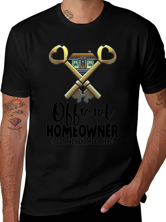 Official Homeowner T-Shirt - Got the Keys!