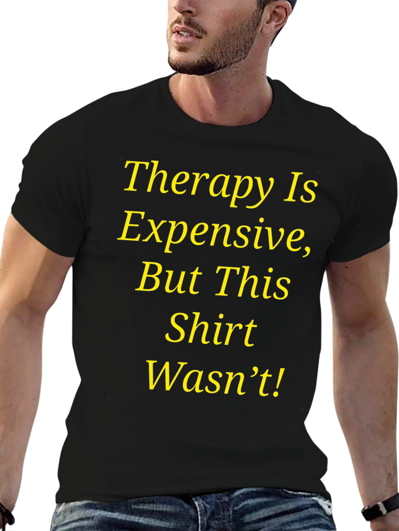 Therapy Is Expensive Funny Graphic T-Shirt