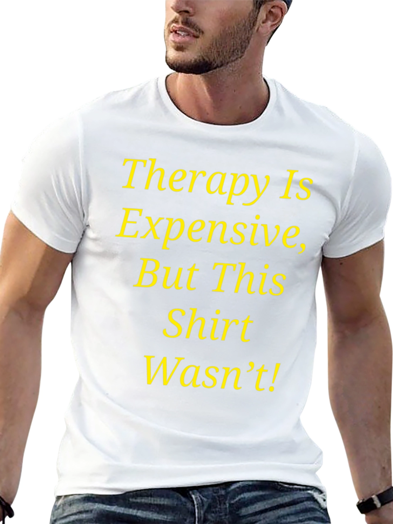 Therapy Is Expensive Funny Graphic T-Shirt