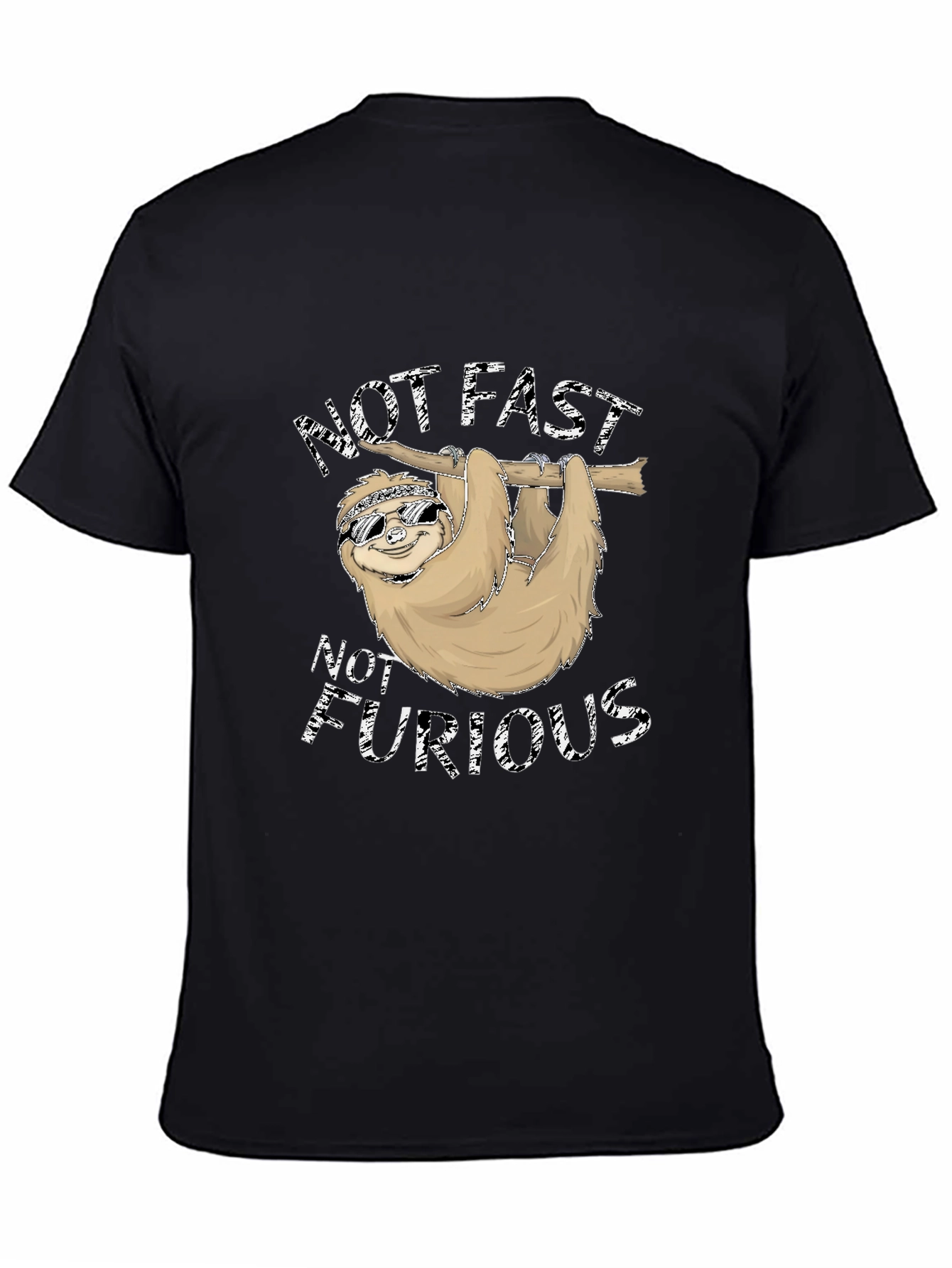 Not Fast Not Furious Sloth T-Shirt