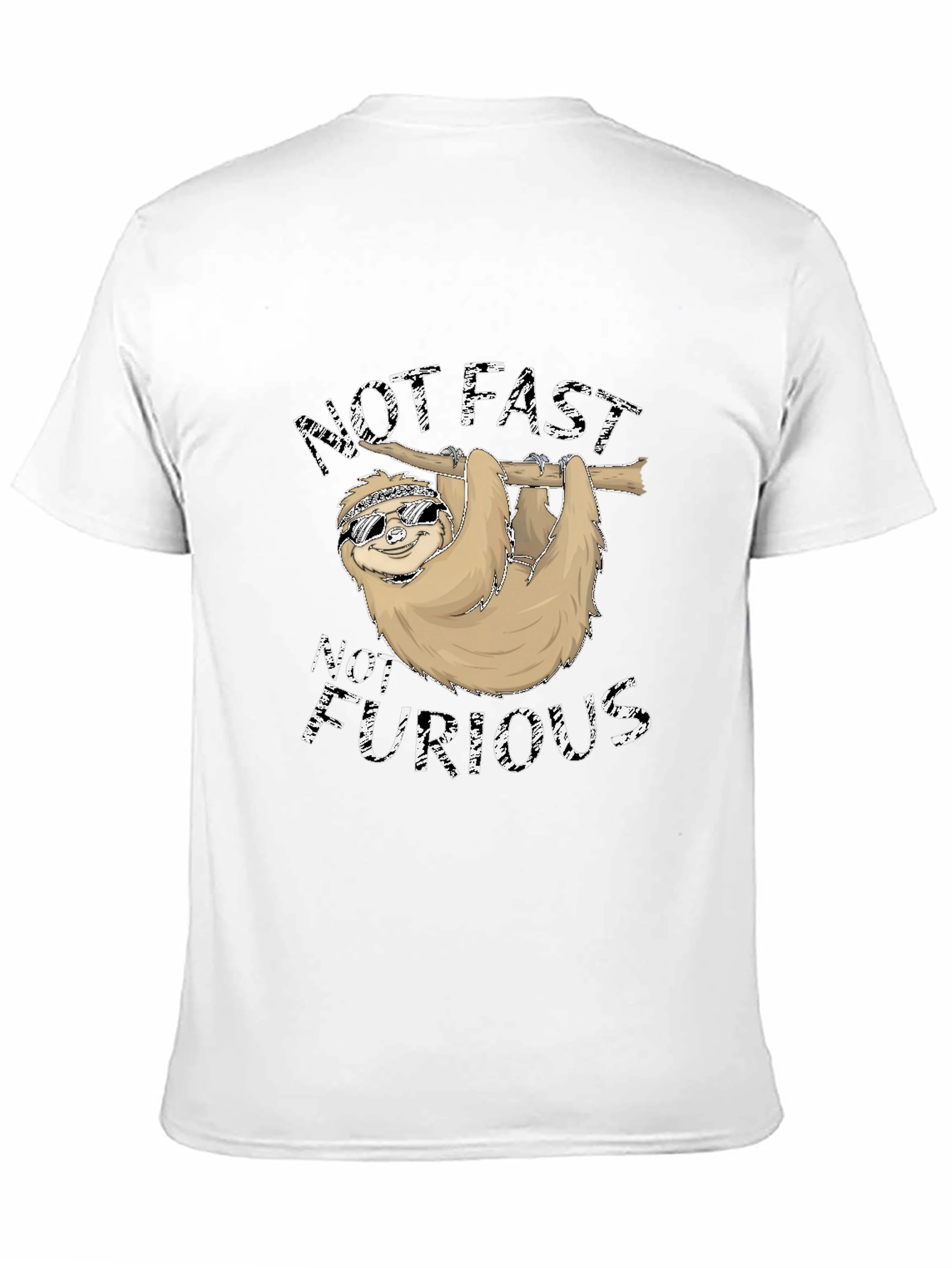 Not Fast Not Furious Sloth T-Shirt