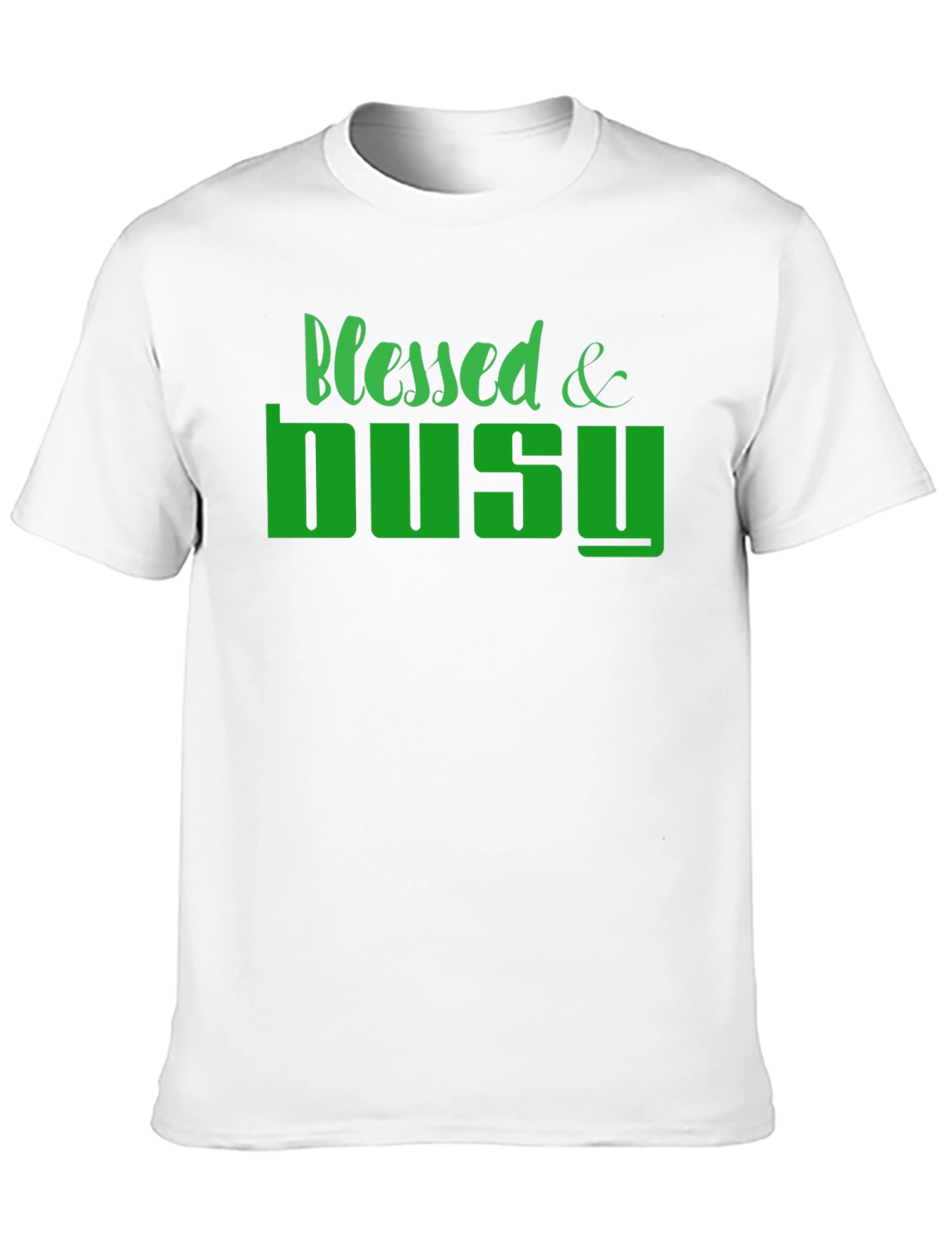 Blessed & Busy Graphic T-Shirt - Stylish Casual Wear