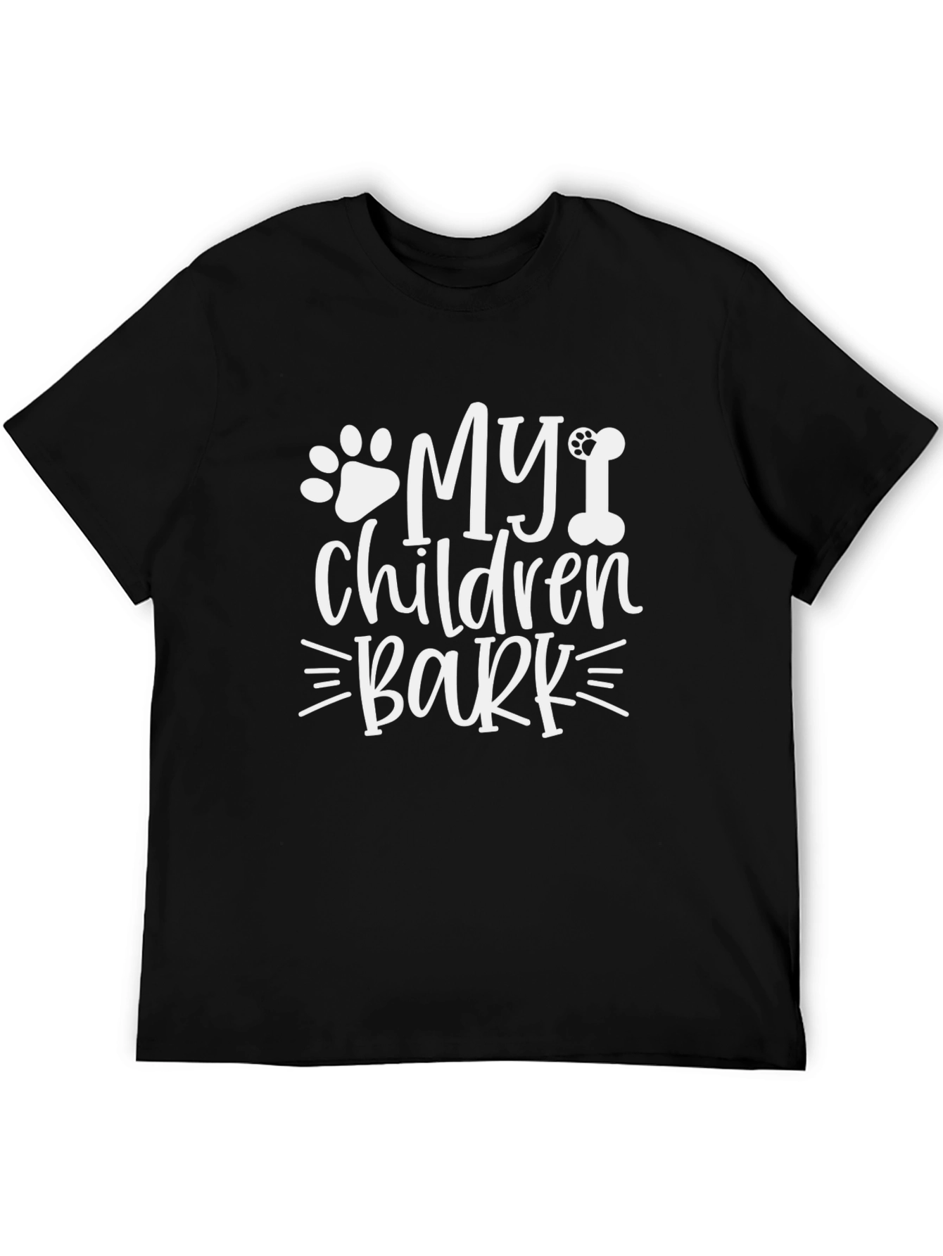 My Children Bark T-Shirt