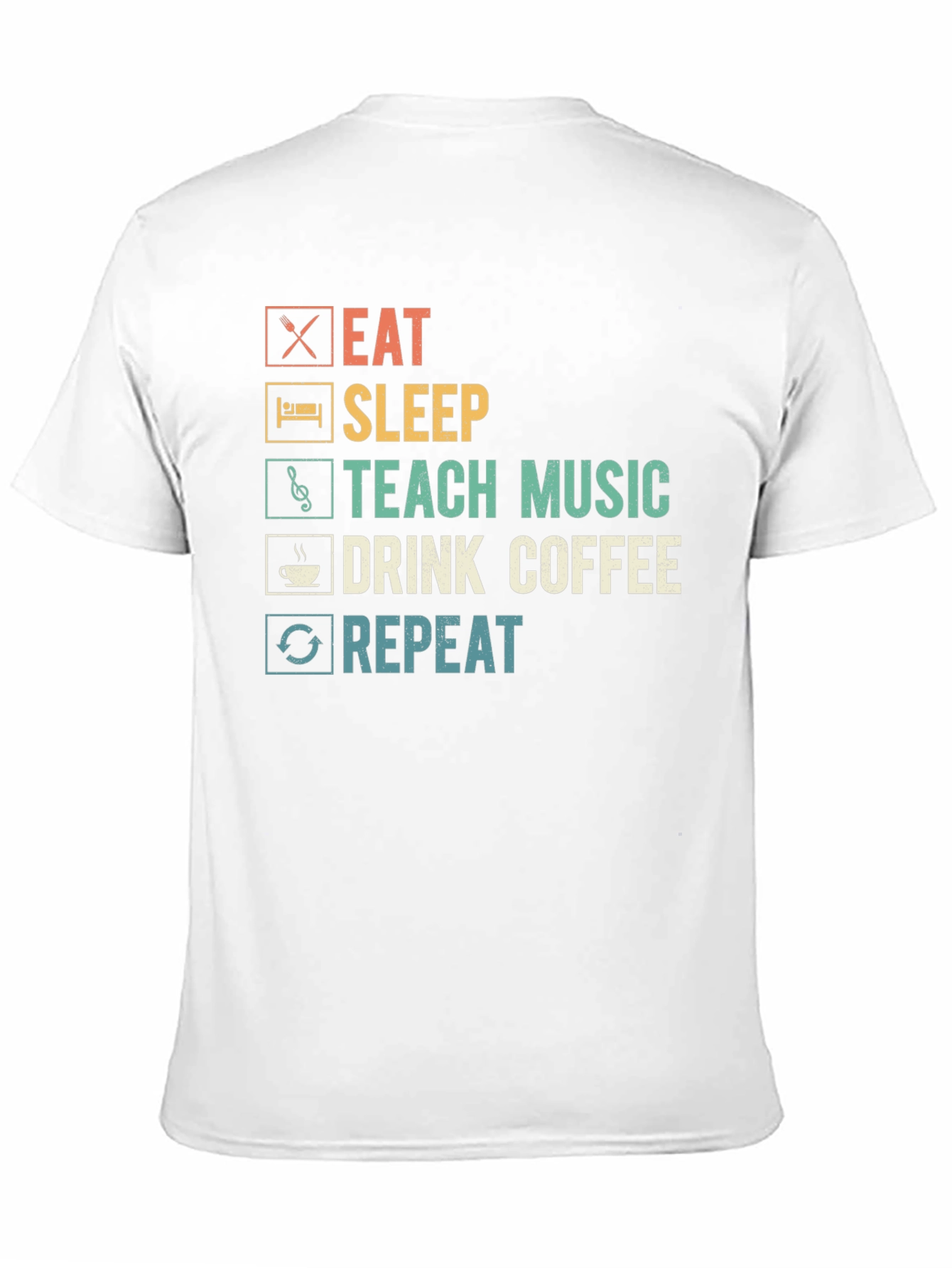 Eat Sleep Teach Music Coffee Repeat T-Shirt