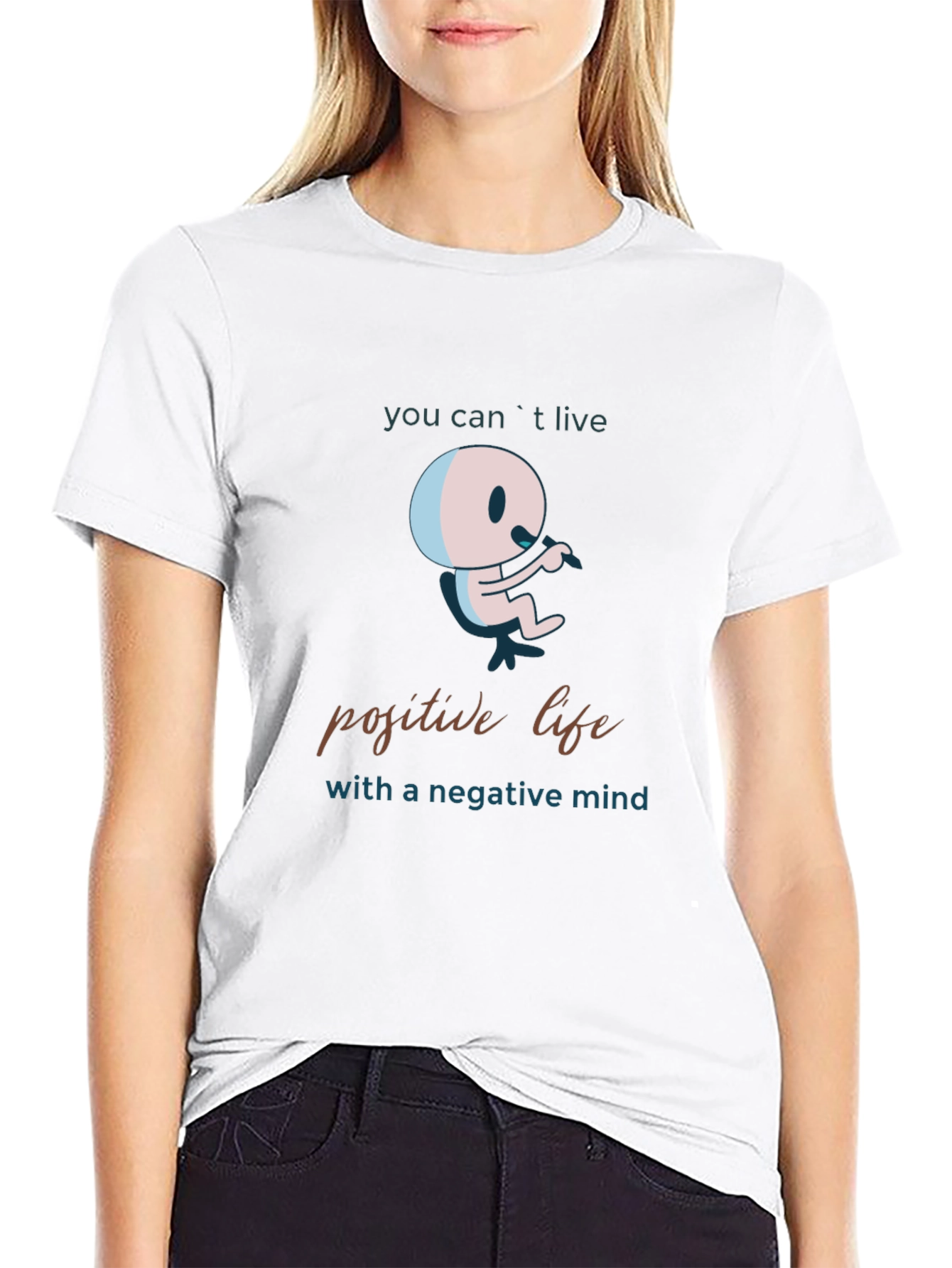 Positive Life Mindset Graphic T-Shirt