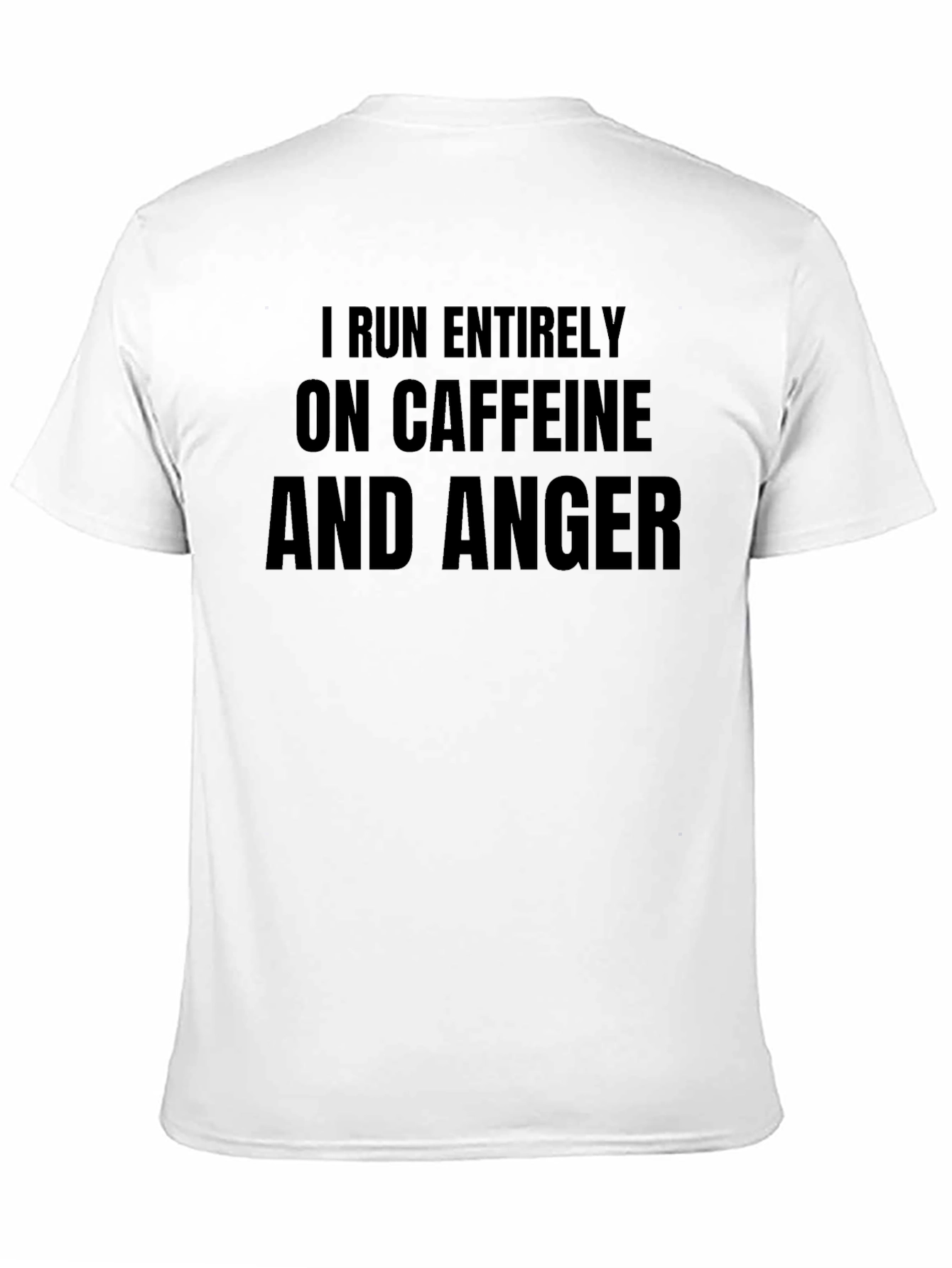 Caffeine & Anger T-Shirt - Funny Slogan Tee