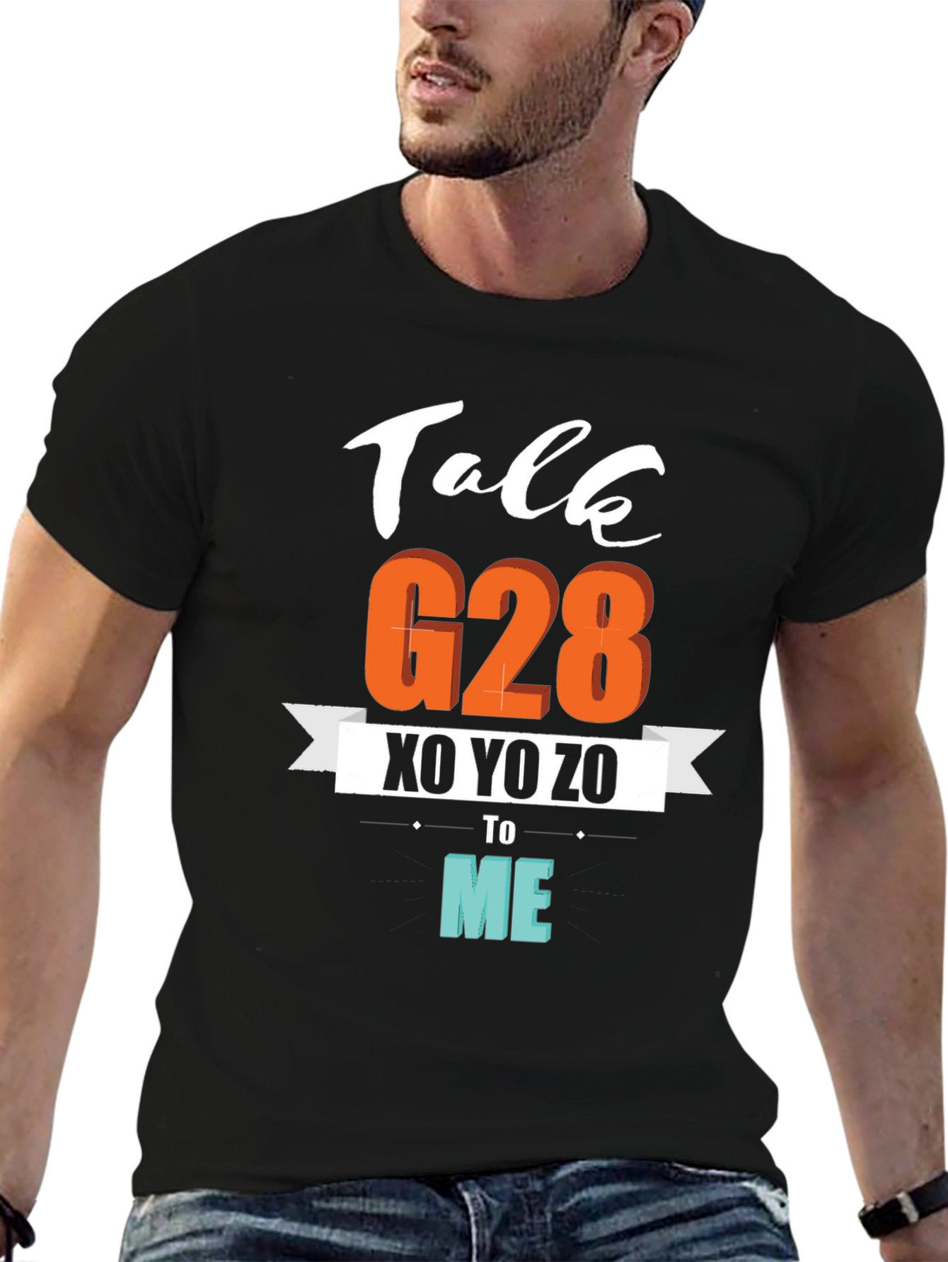 Talk G28 XO YO ZO to Me Graphic T-Shirt