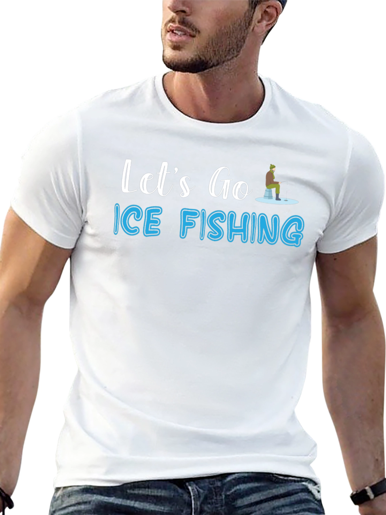 Ice Fishing T-Shirt - Lets Go Fishing Graphic Tee