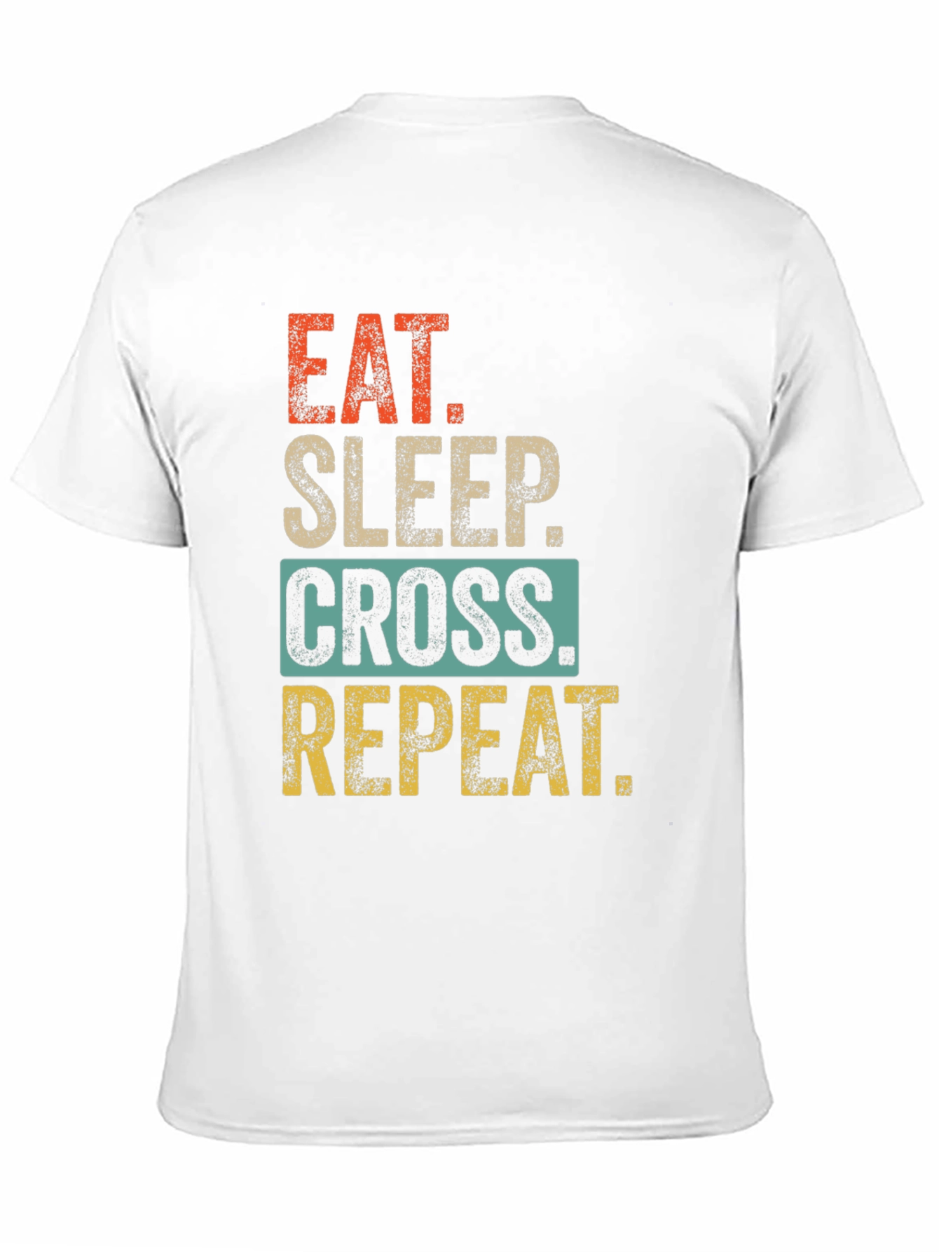 Eat Sleep Cross Repeat T-Shirt