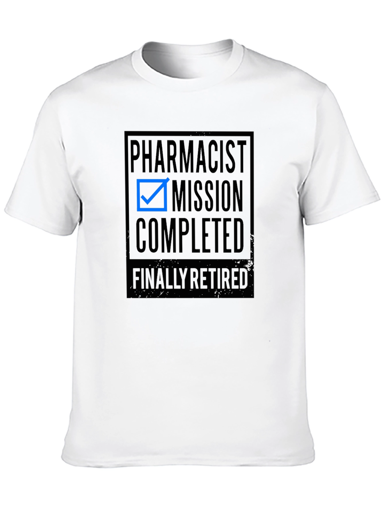 Pharmacist Mission Completed Retired Black T-Shirt