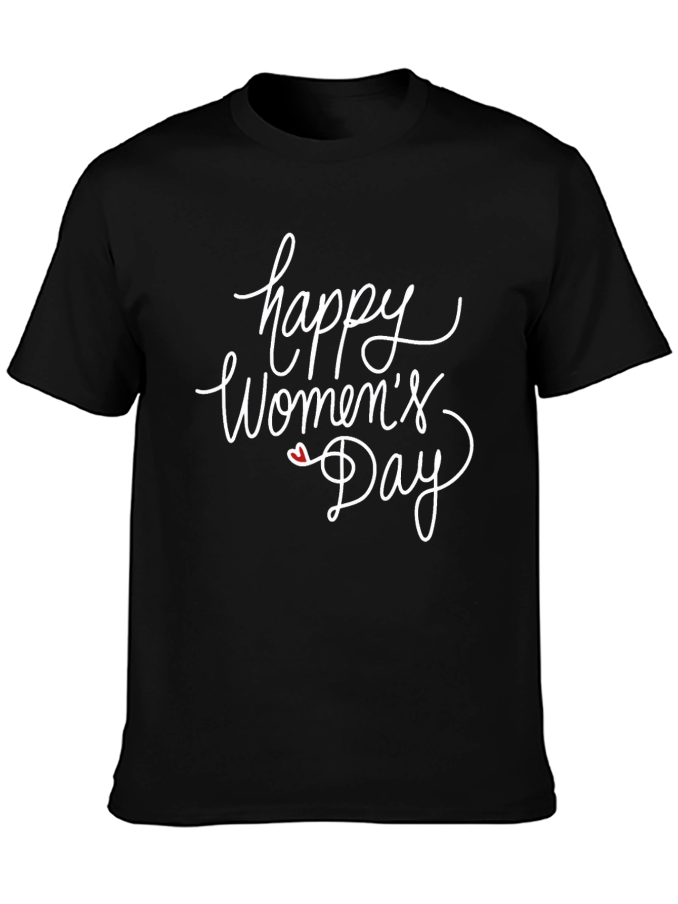 Happy Womens Day Black T-Shirt