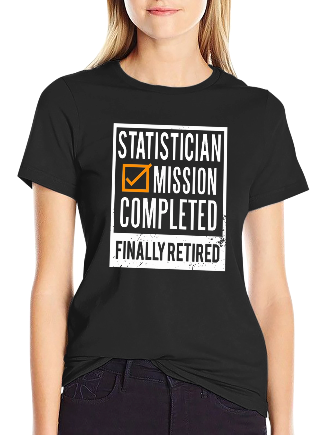 Statistician Retirement T-Shirt - Mission Completed