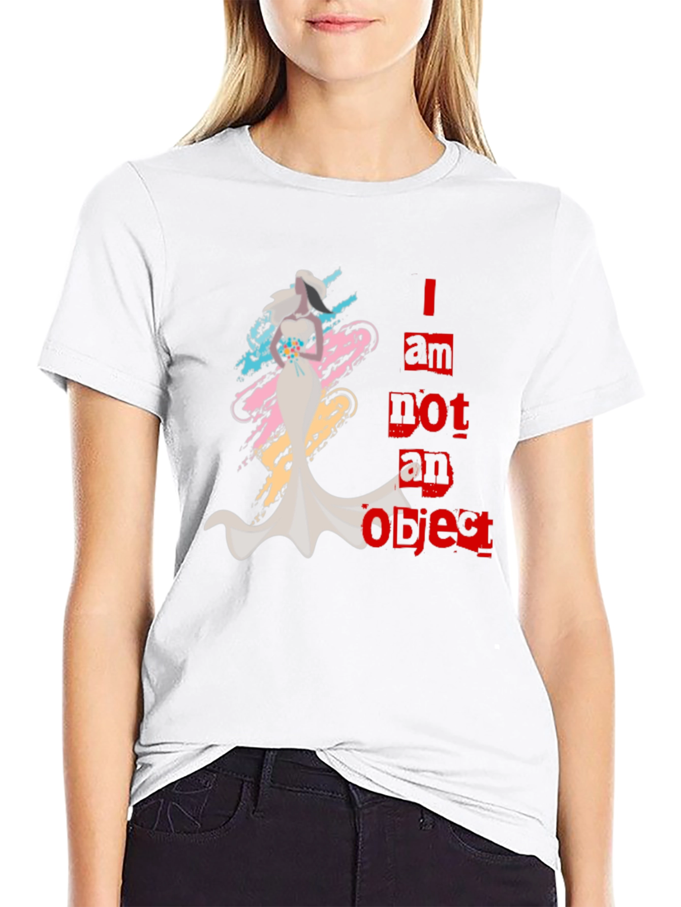 Empowering Graphic Tee: I am Not an Object