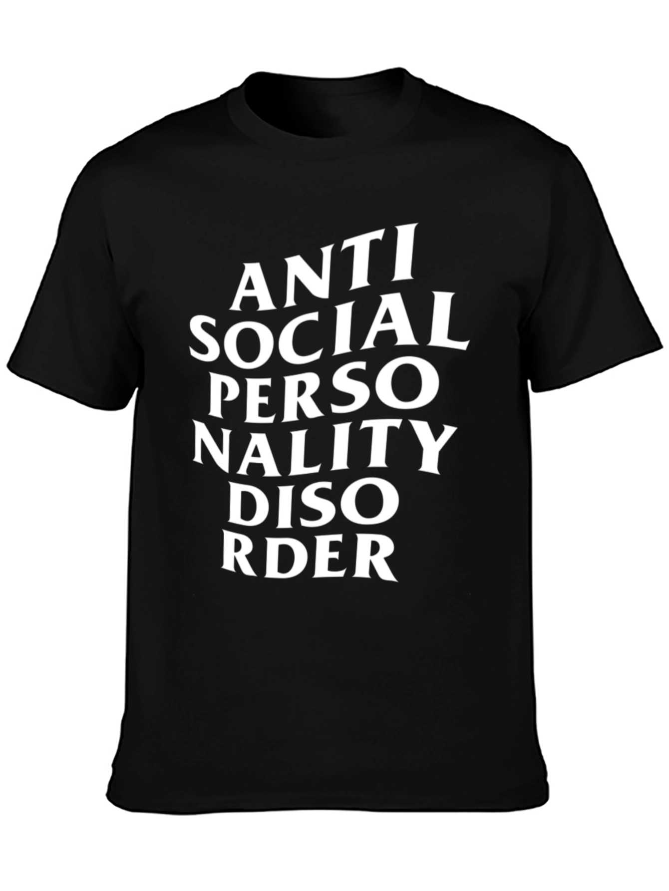 Anti Social Personality Disorder Black T-Shirt
