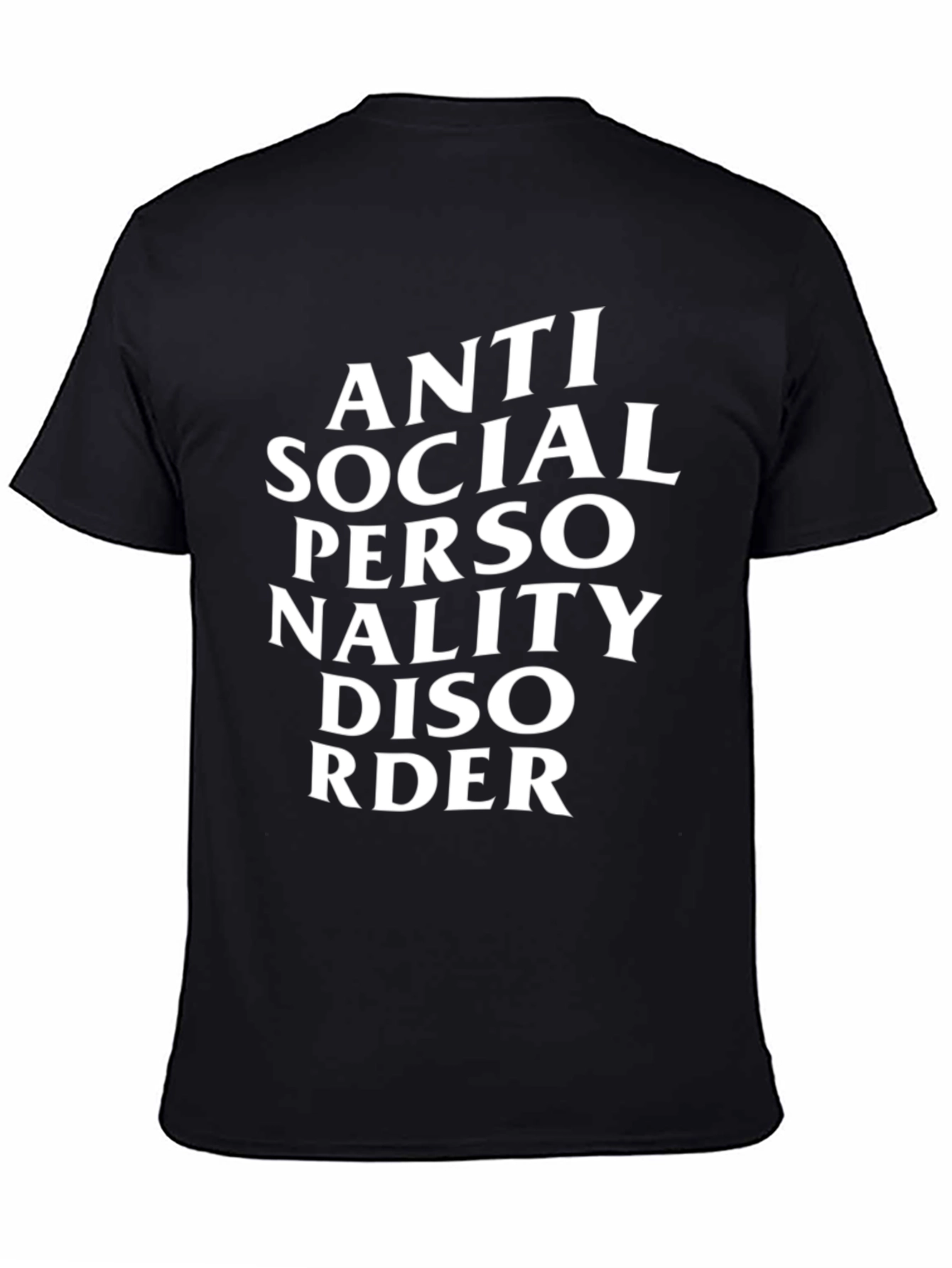 Anti Social Personality Disorder Black T-Shirt