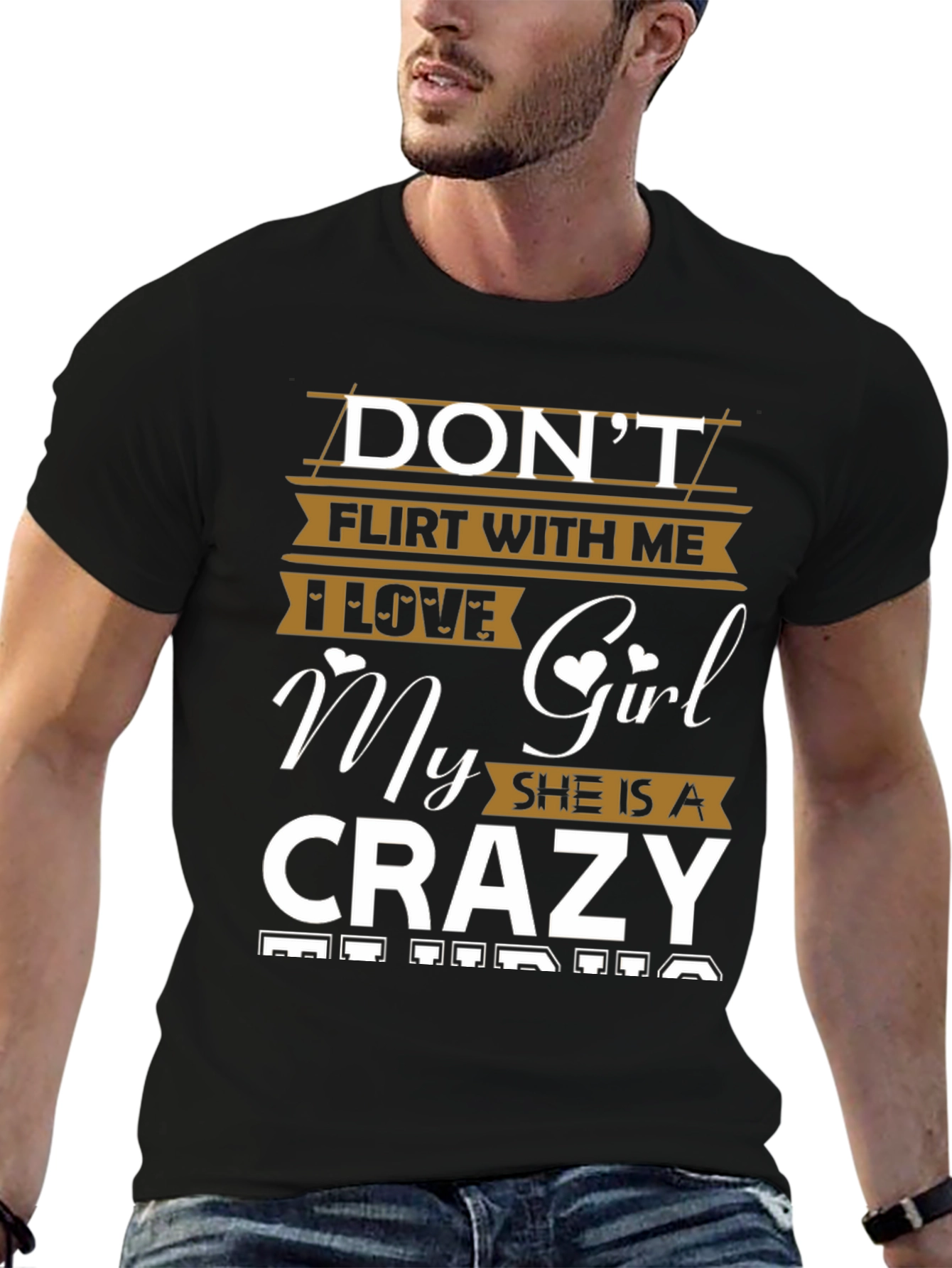 Dont Flirt With Me Crazy Girl T-Shirt