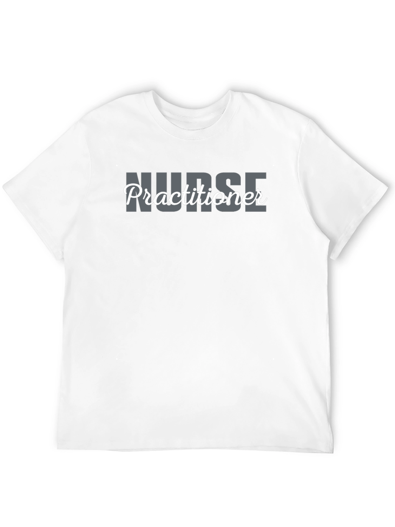 Nurse Practitioner T-Shirt - Medical Professional Apparel