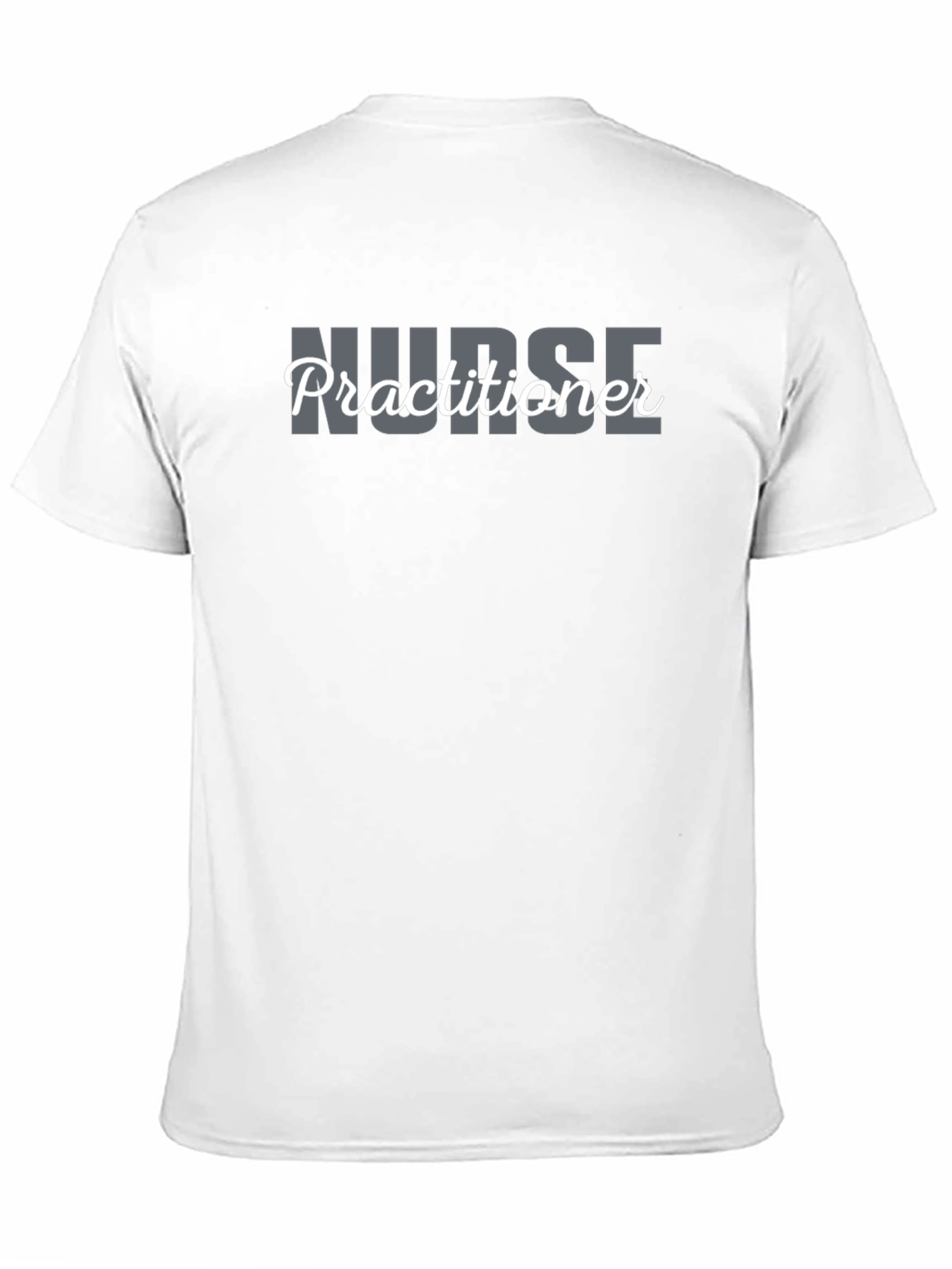 Nurse Practitioner T-Shirt - Medical Professional Apparel