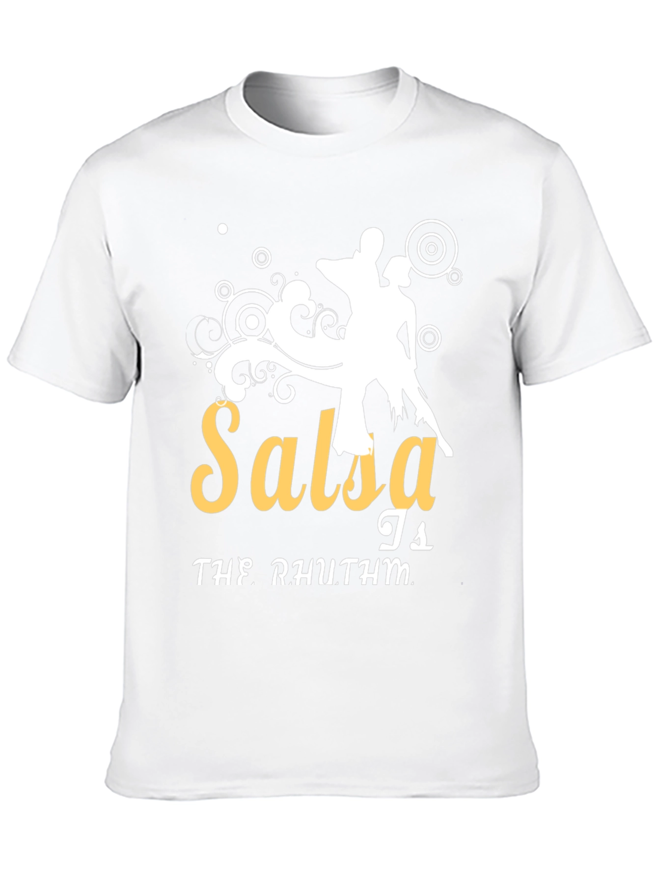 Salsa is the Rhythm T-Shirt Dance Tee