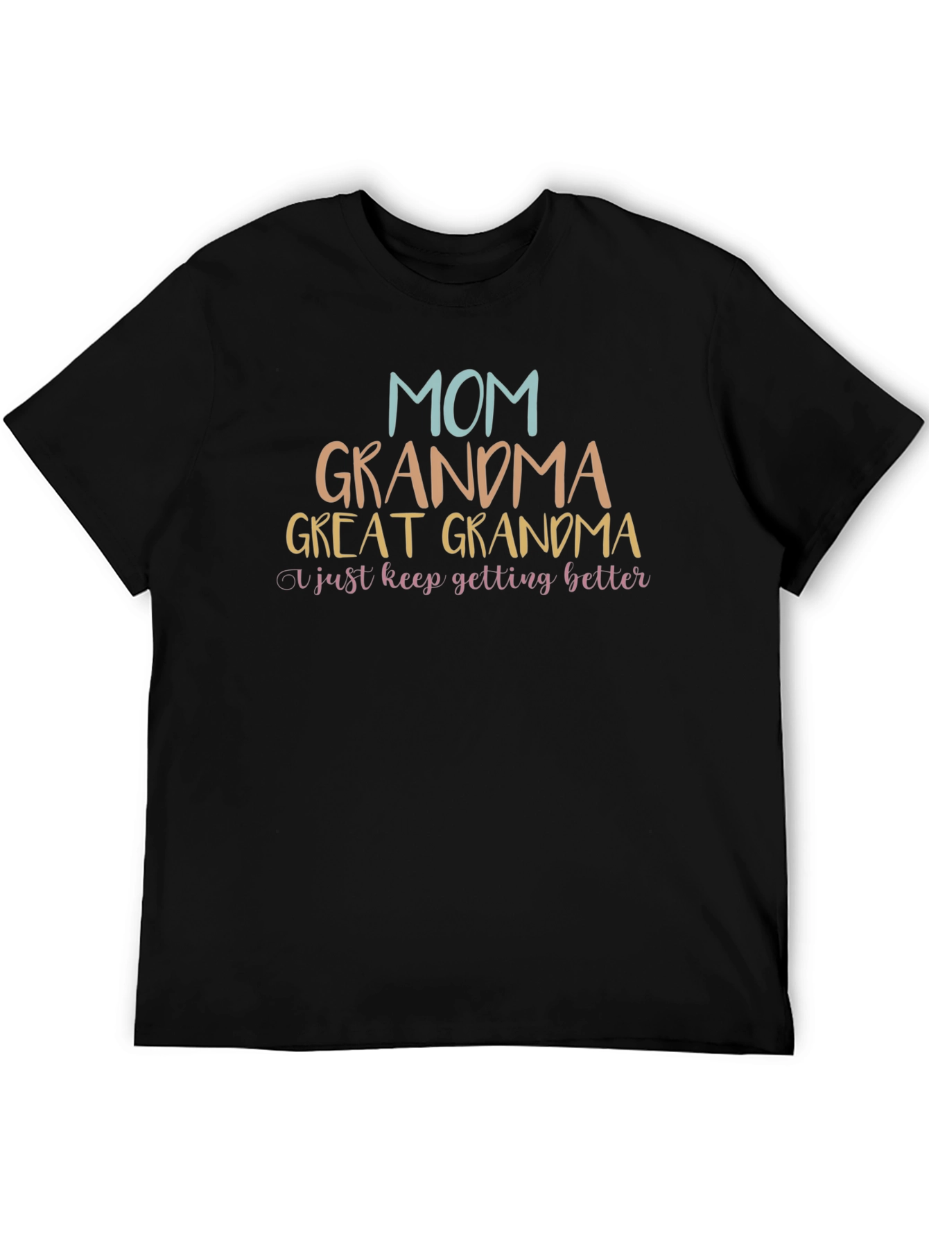 Mom Grandma Great Grandma Graphic T-Shirt