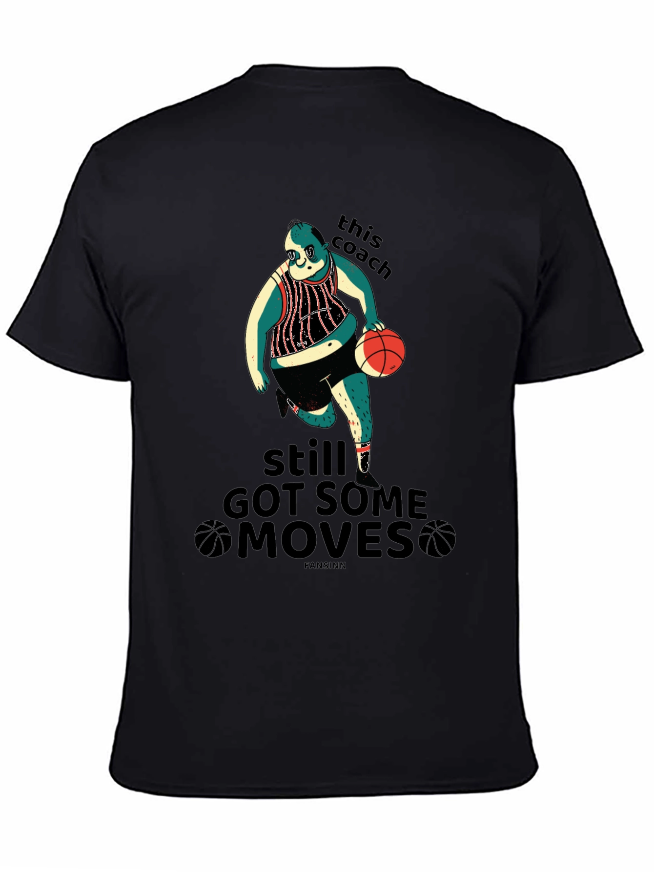 Funny Basketball Coach Graphic T-Shirt
